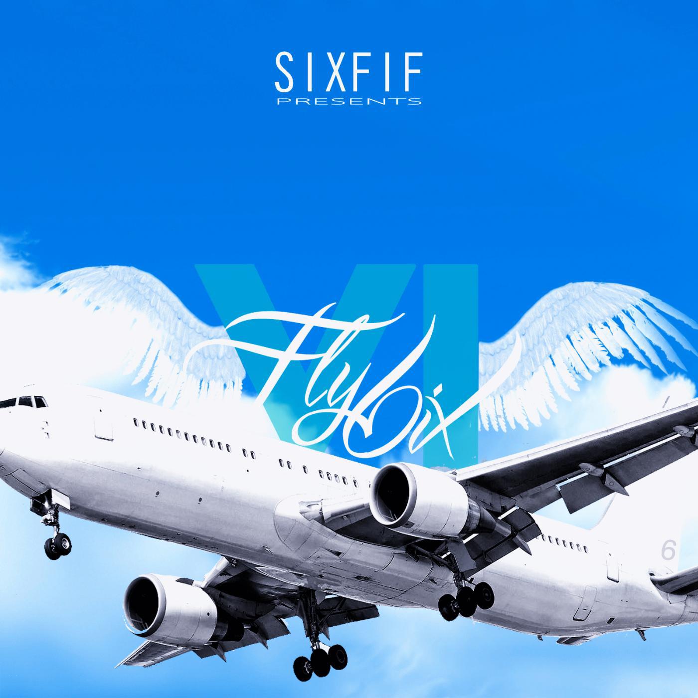 Постер альбома Fly 6ix