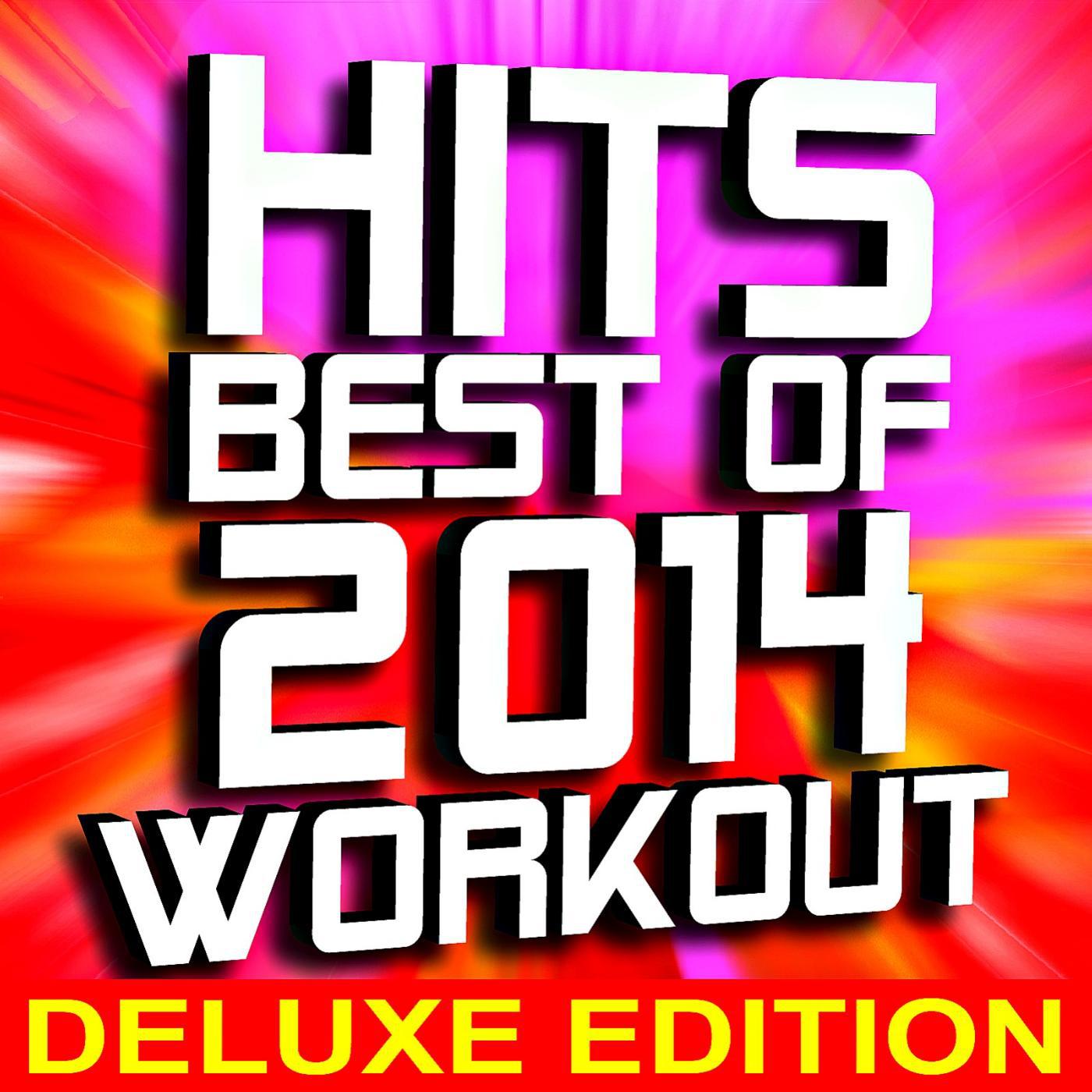 Постер альбома Hits: Best of 2014 Workout + Bonus Remixes (42 Track Deluxe Edition)