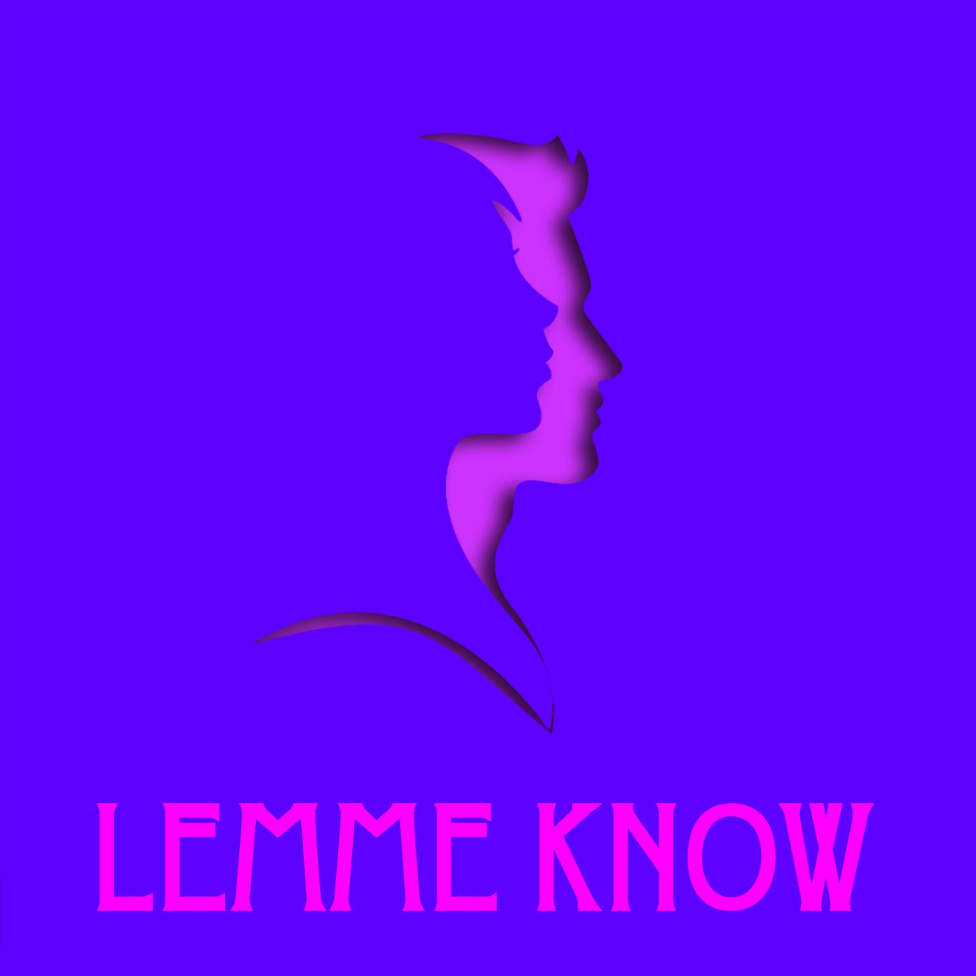 Постер альбома Lemme Know