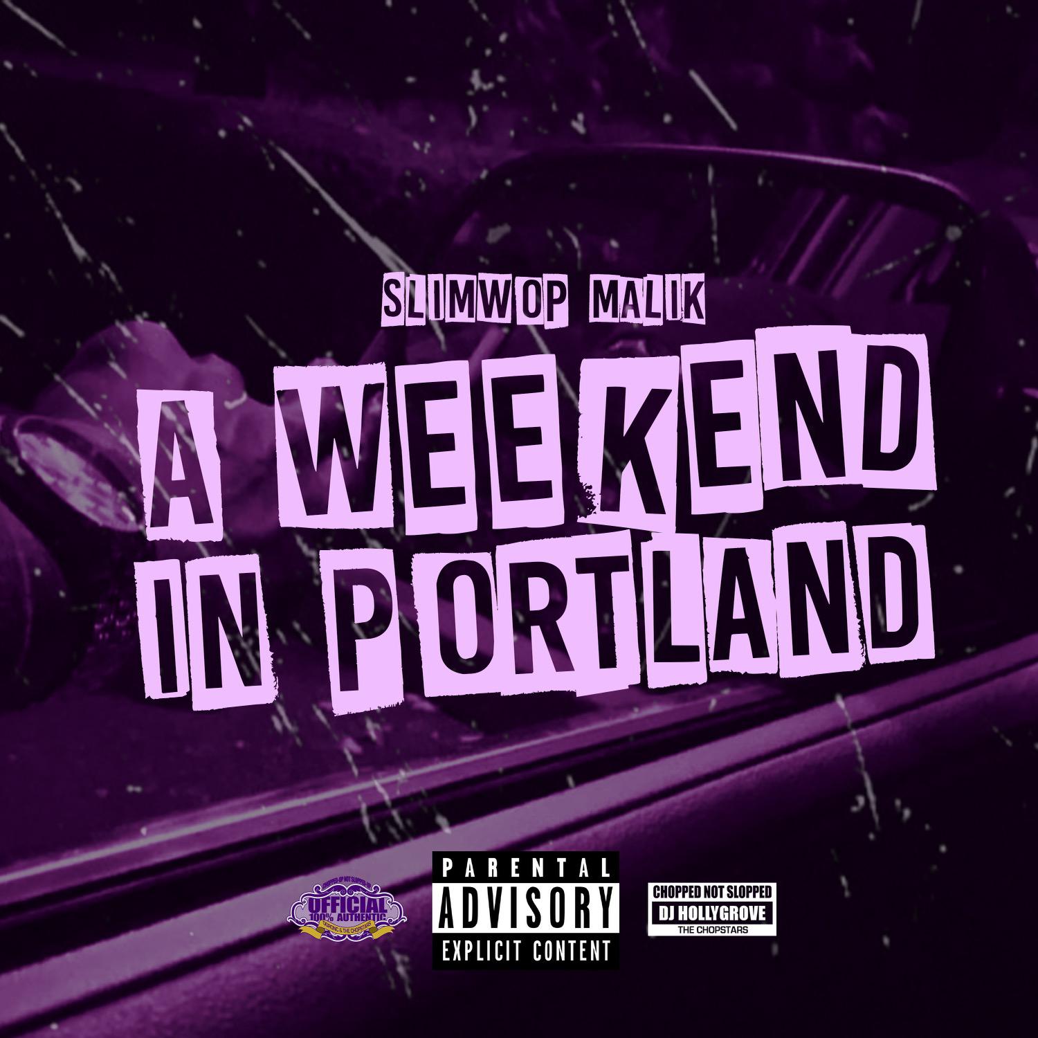 Постер альбома A Weekend In Portland (Chopped Not Slopped)