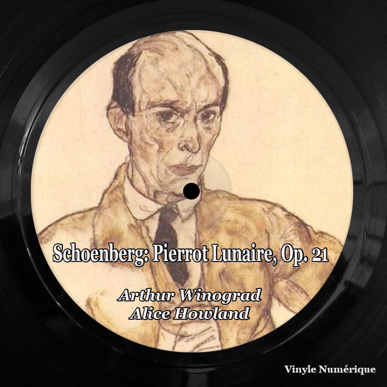 Постер альбома Schoenberg: Pierrot Lunaire, Op. 21