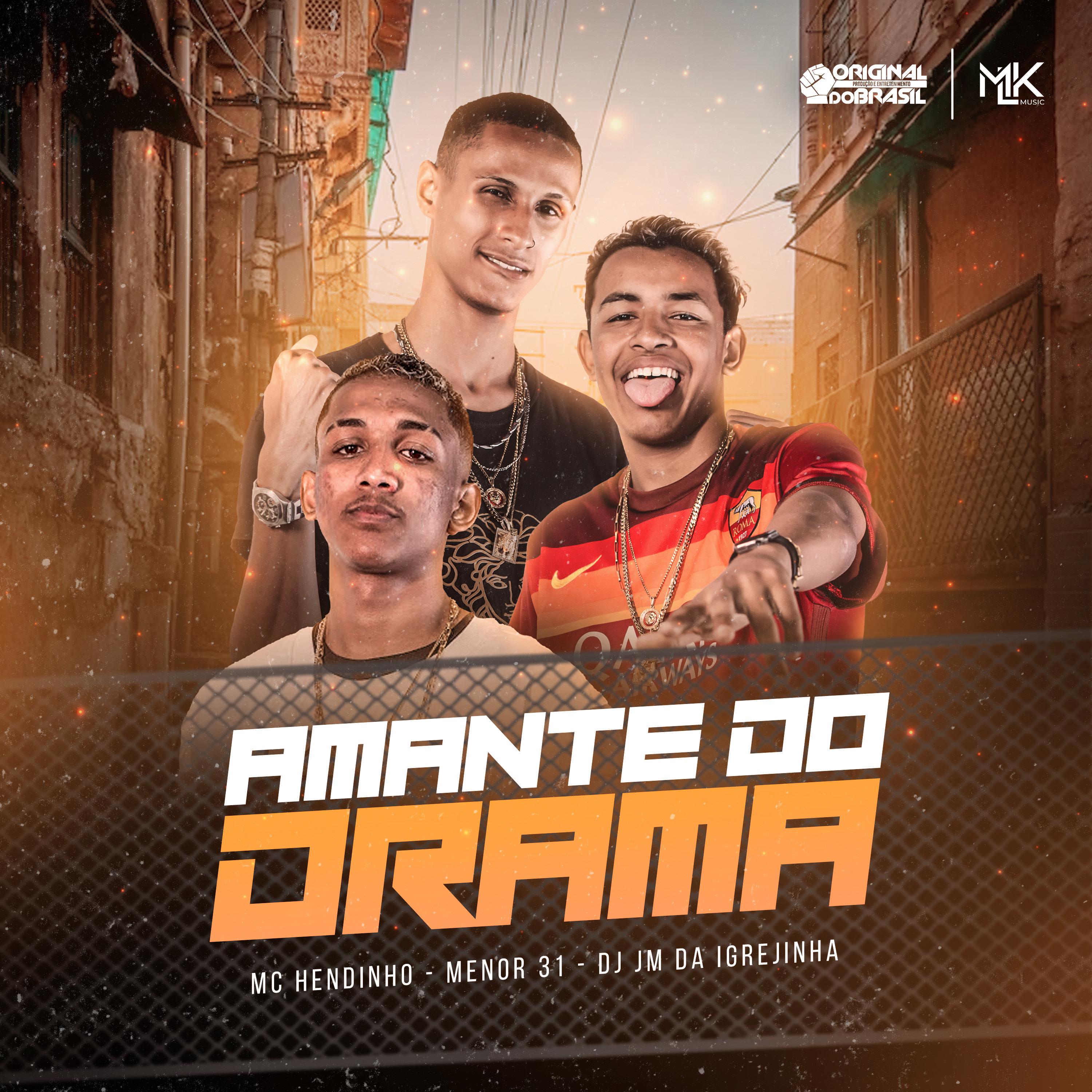Постер альбома Amante do Drama