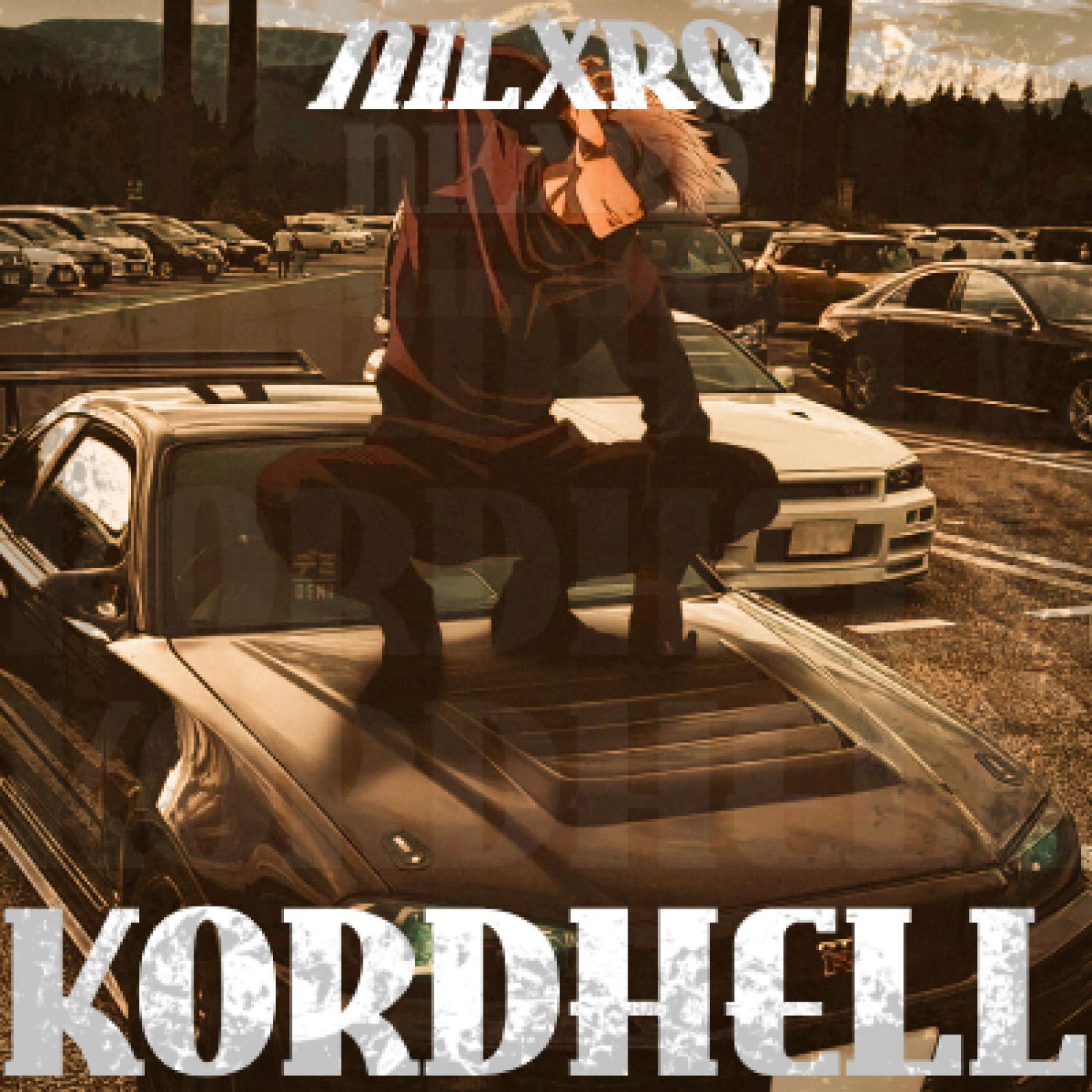 Постер альбома KORDHELL