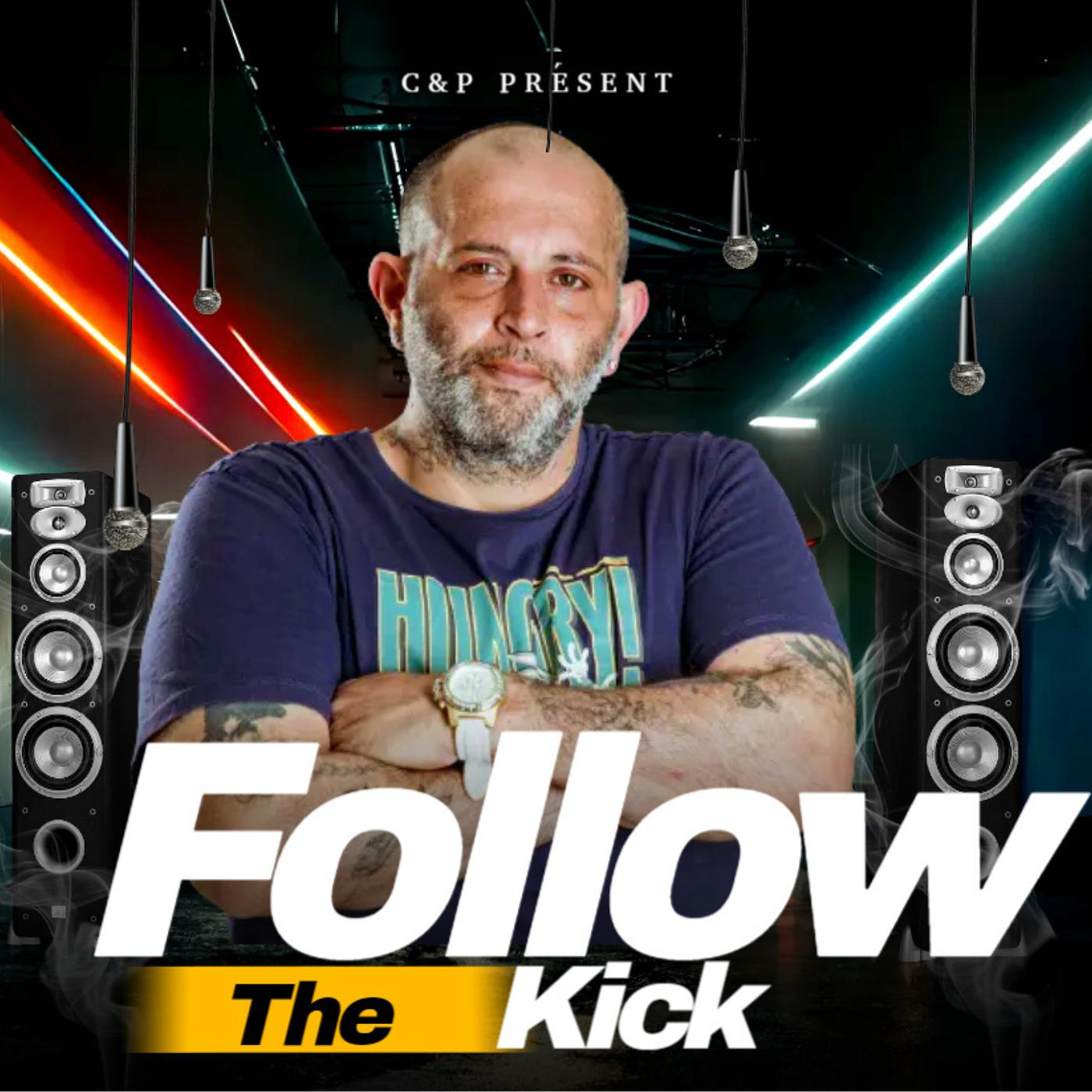 Постер альбома Follow the Kick