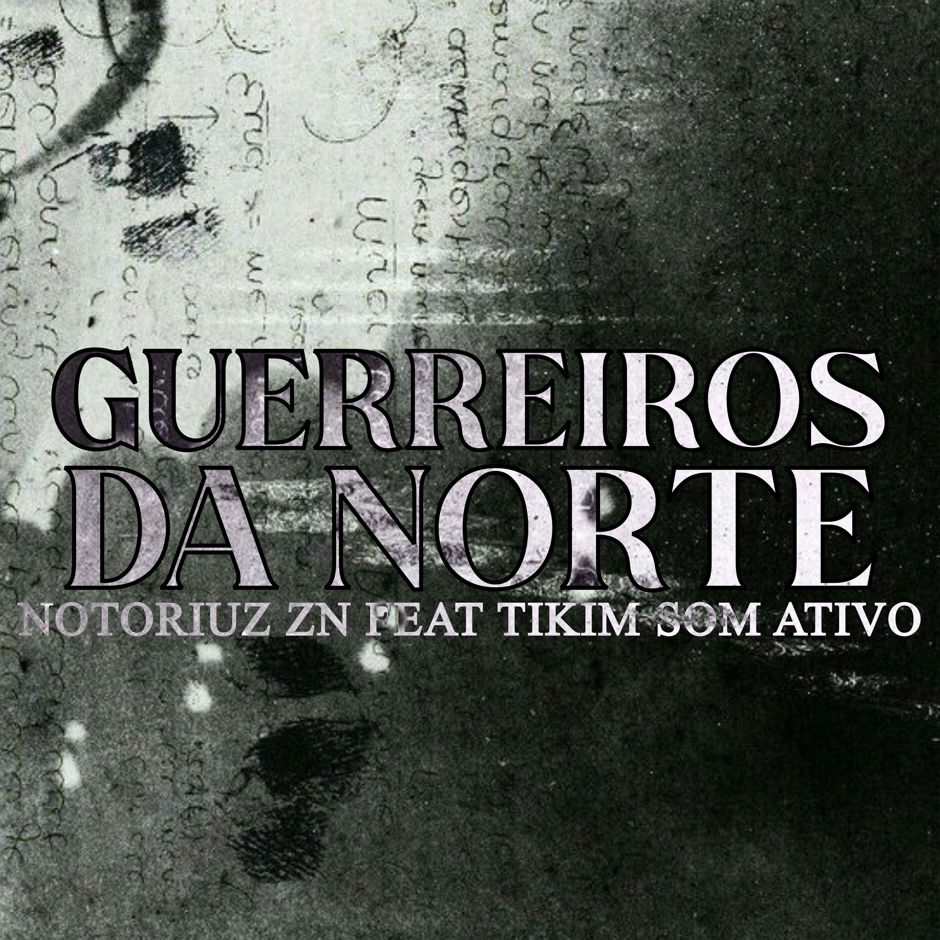 Постер альбома Guerreiros da Norte