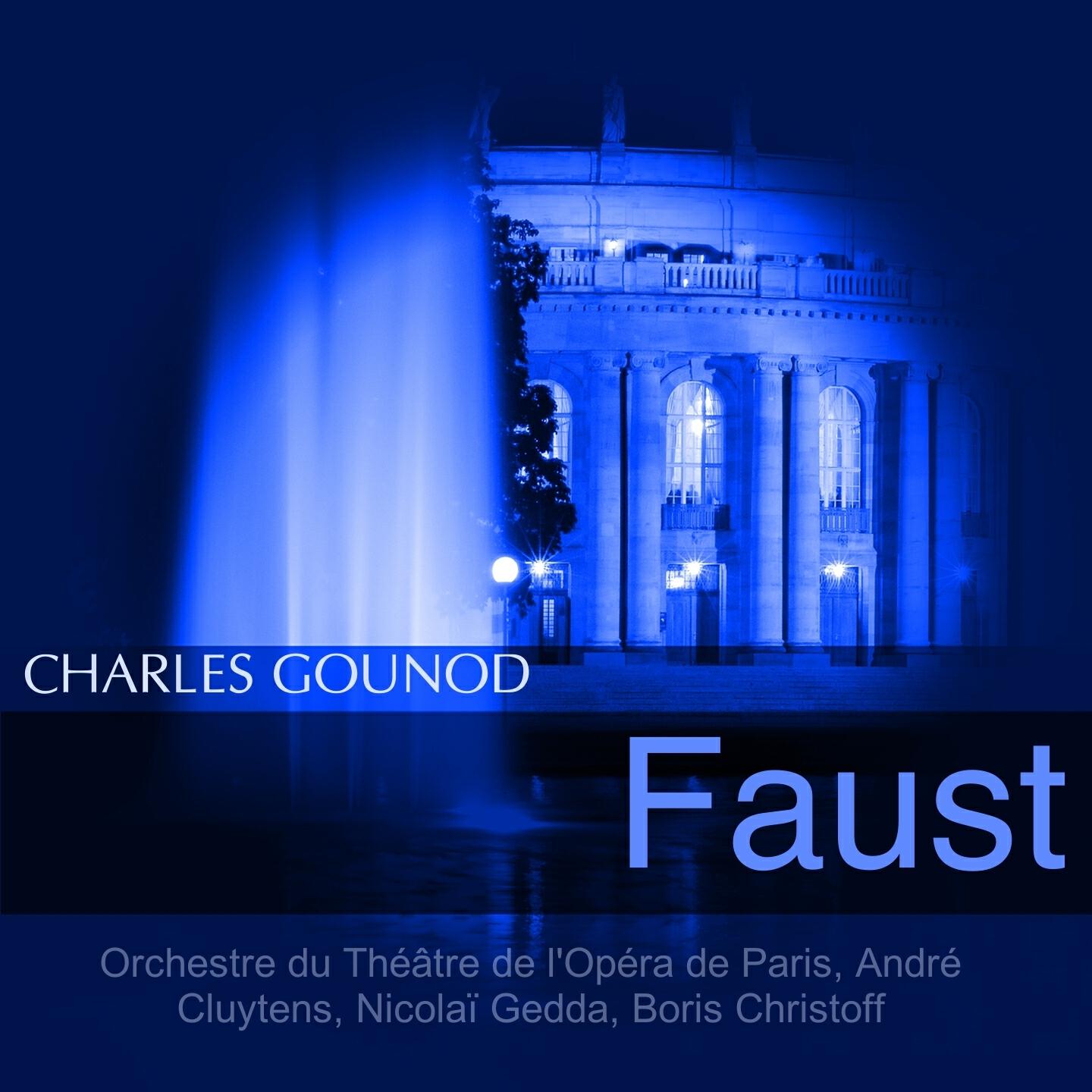 Orchestre du Théâtre de l'Opéra de Paris - Faust, Act I: 