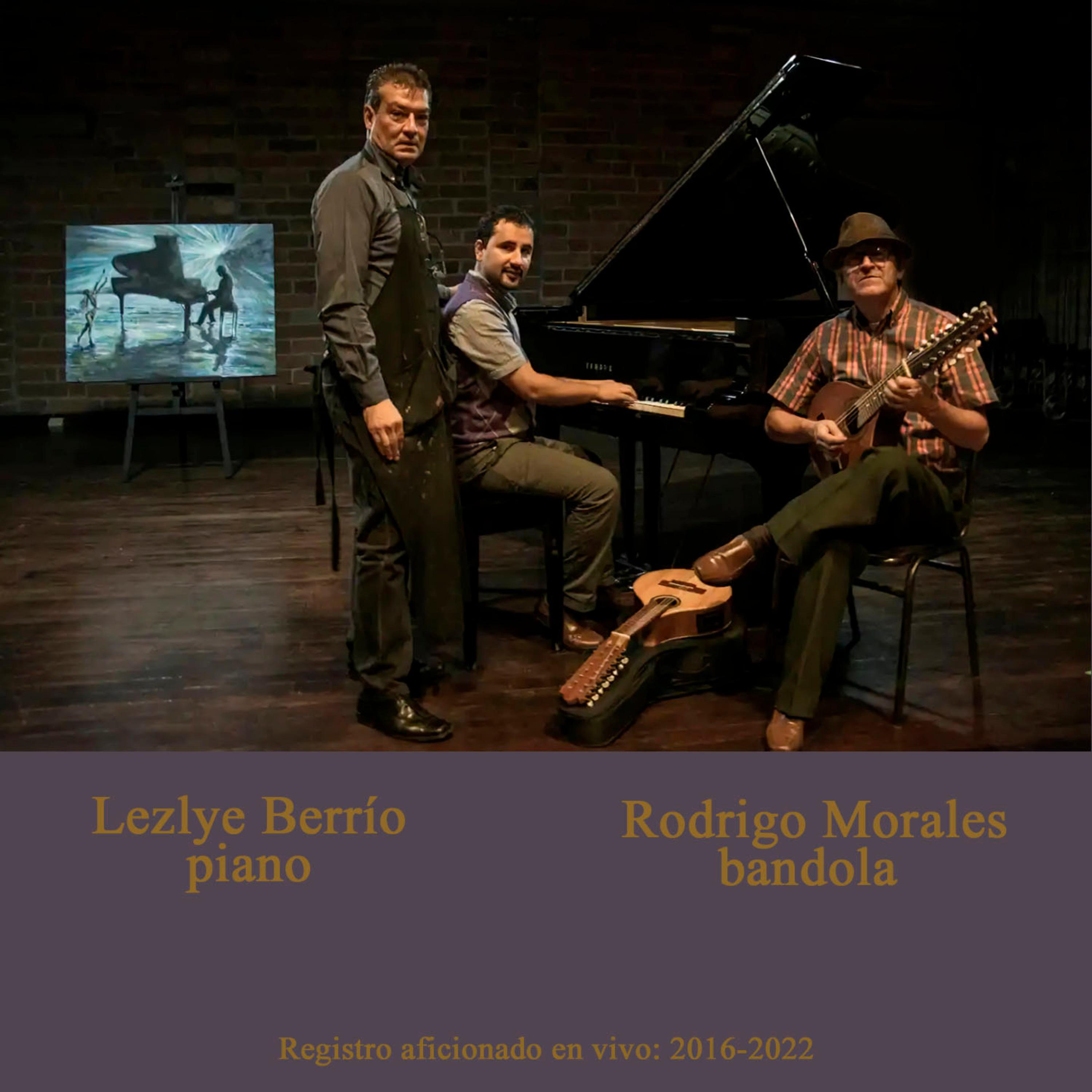 Постер альбома Bandola y Piano 2016-2022