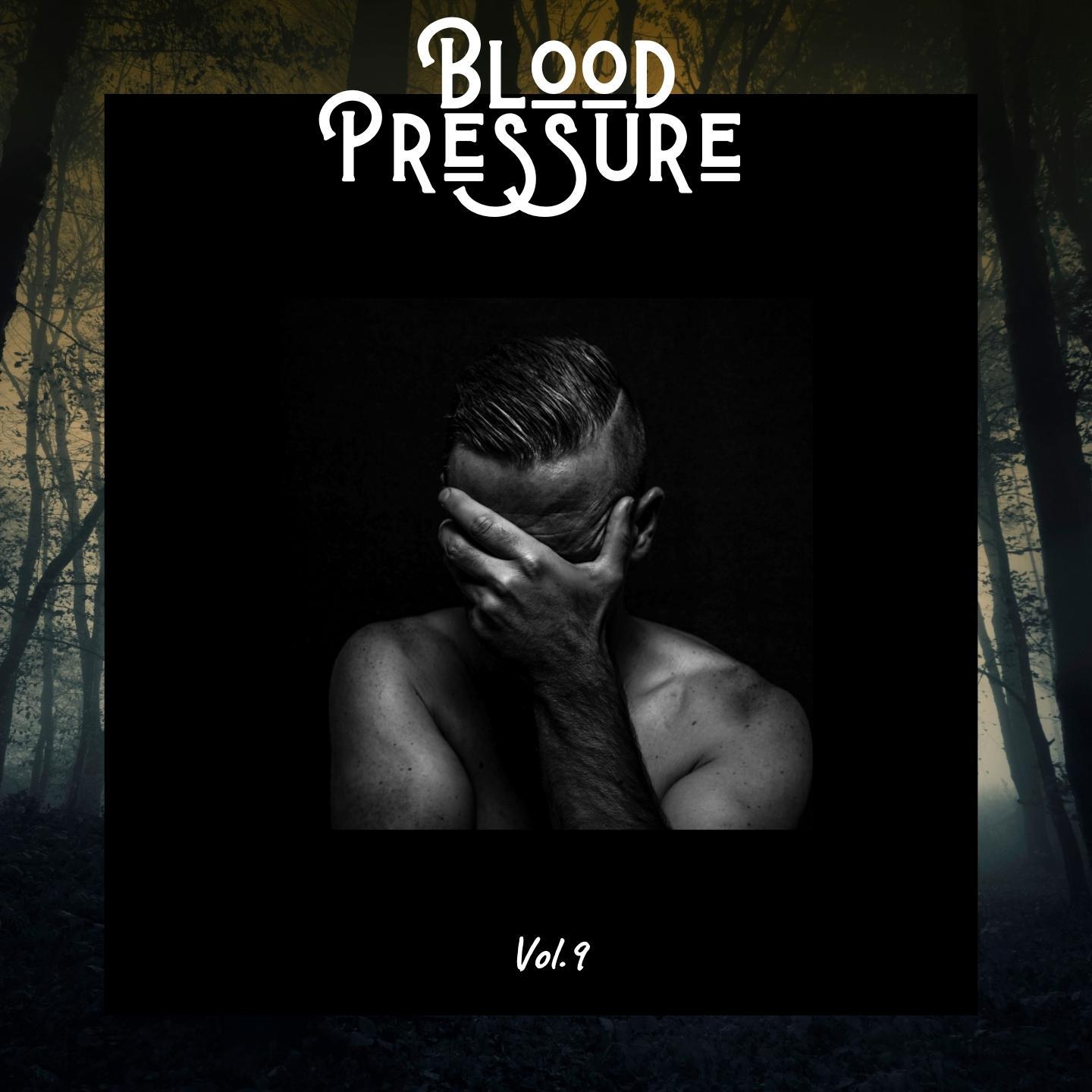 Постер альбома Blood Pressure & , Vol. 9