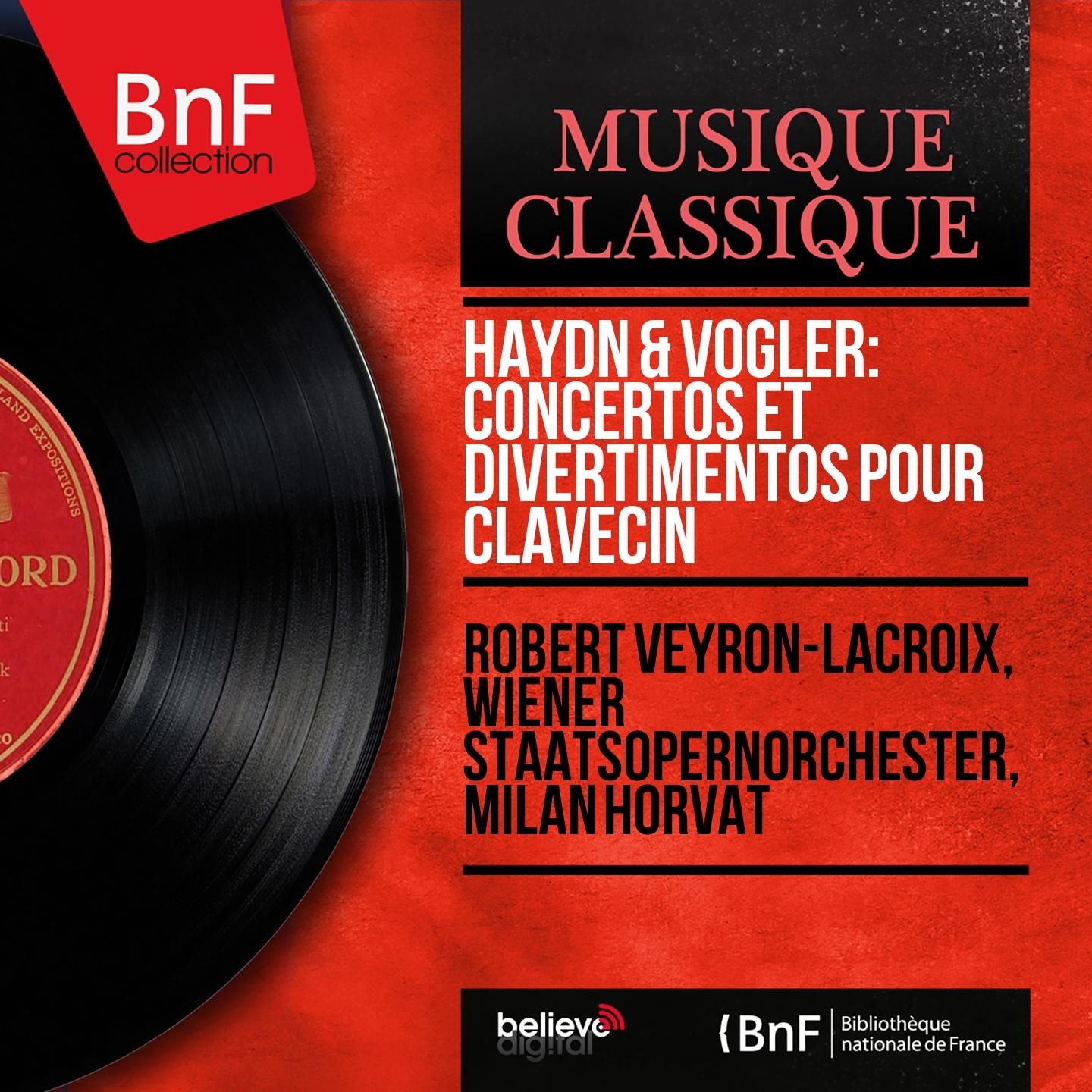 Постер альбома Haydn & Vogler: Concertos et divertimentos pour clavecin (Mono Version)
