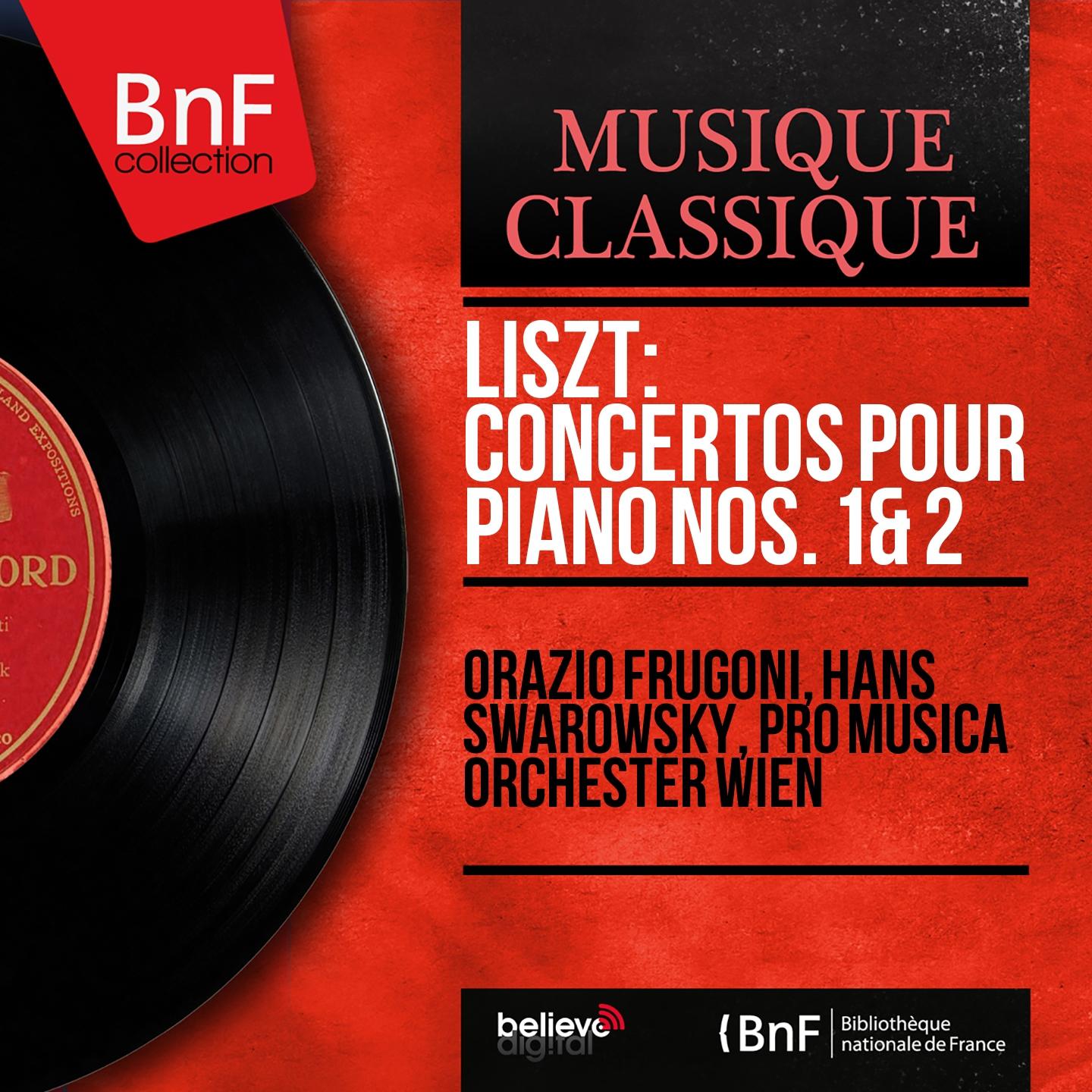 Постер альбома Liszt: Concertos pour piano Nos. 1 & 2 (Mono Version)