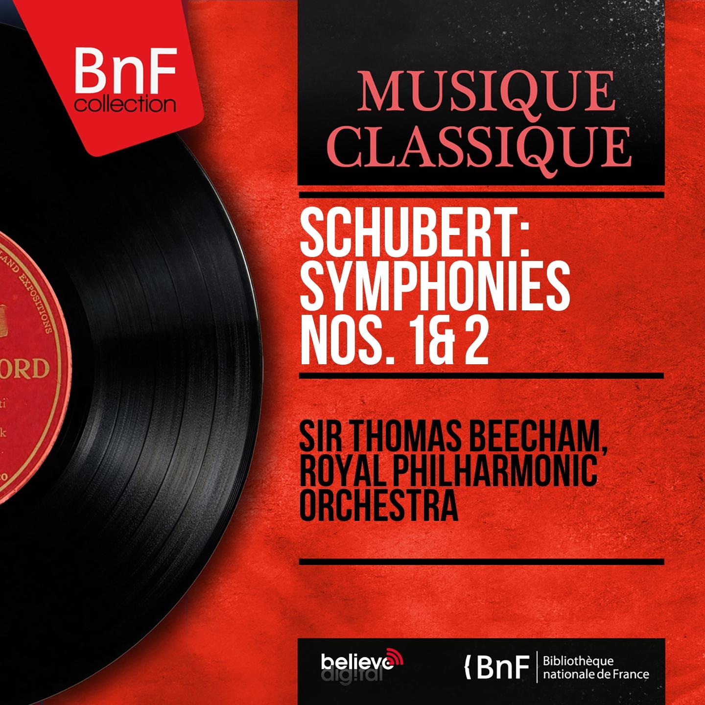 Постер альбома Schubert: Symphonies Nos. 1 & 2 (Mono Version)