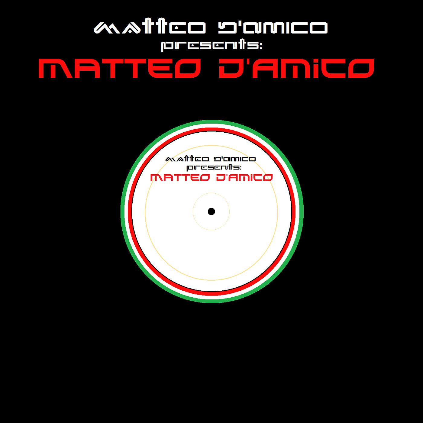 Постер альбома Matteo D'amico Presents: Matteo D'amico