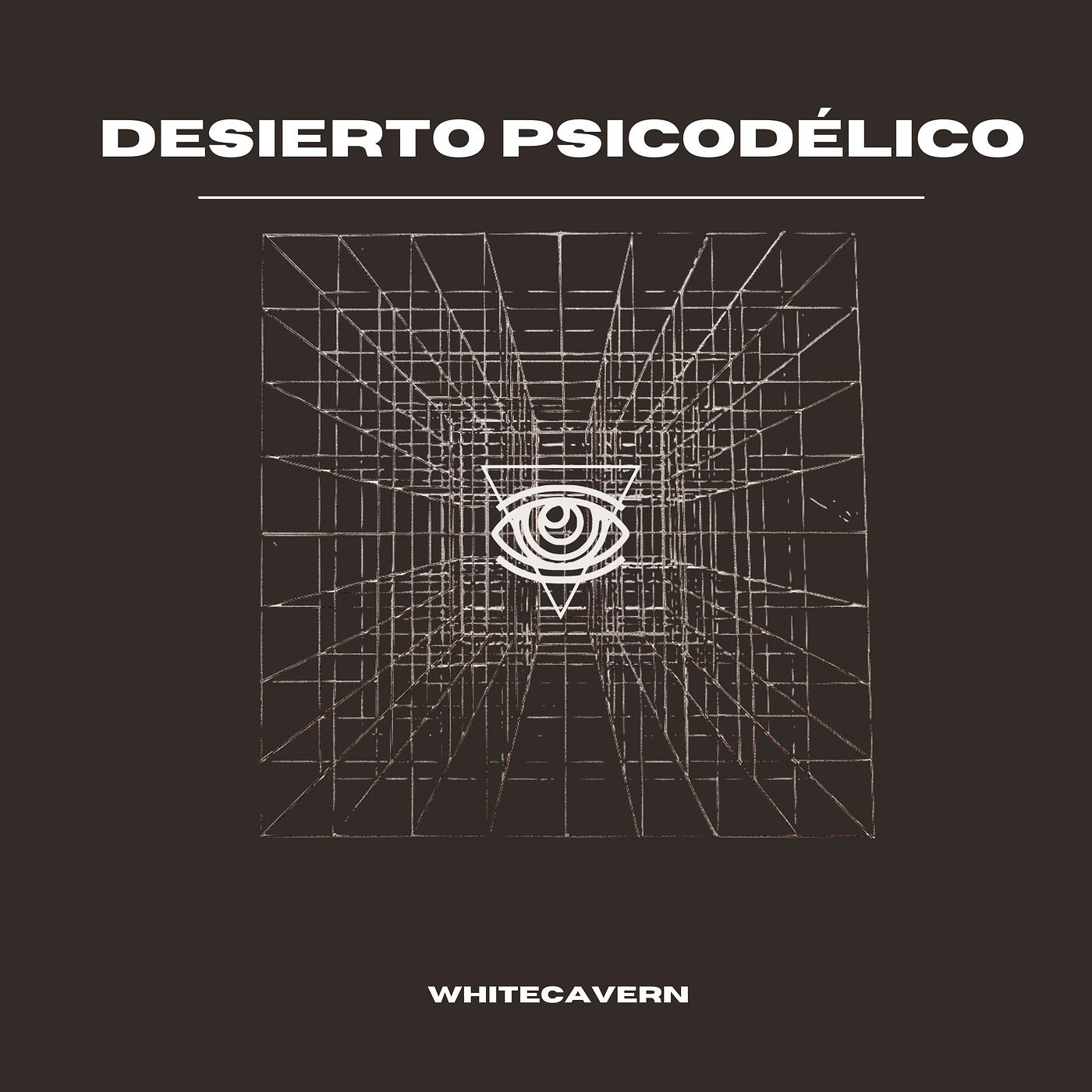 Постер альбома Desierto Psicodélico