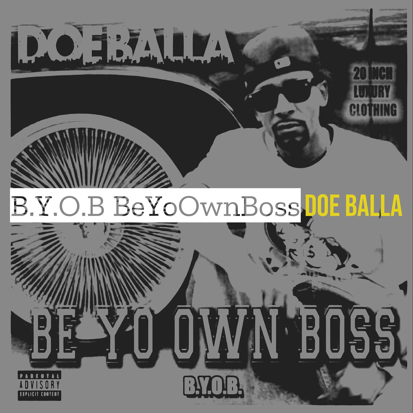 Постер альбома B.Y.O.B BeYoOwnBoss