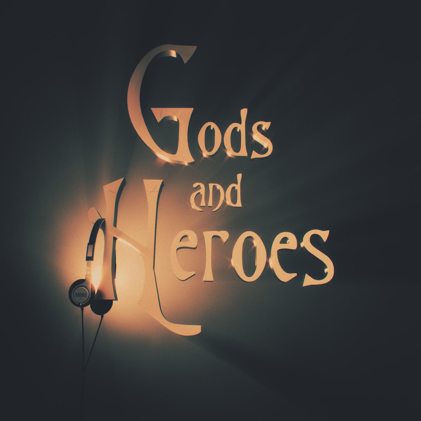Постер альбома Gods and Heroes