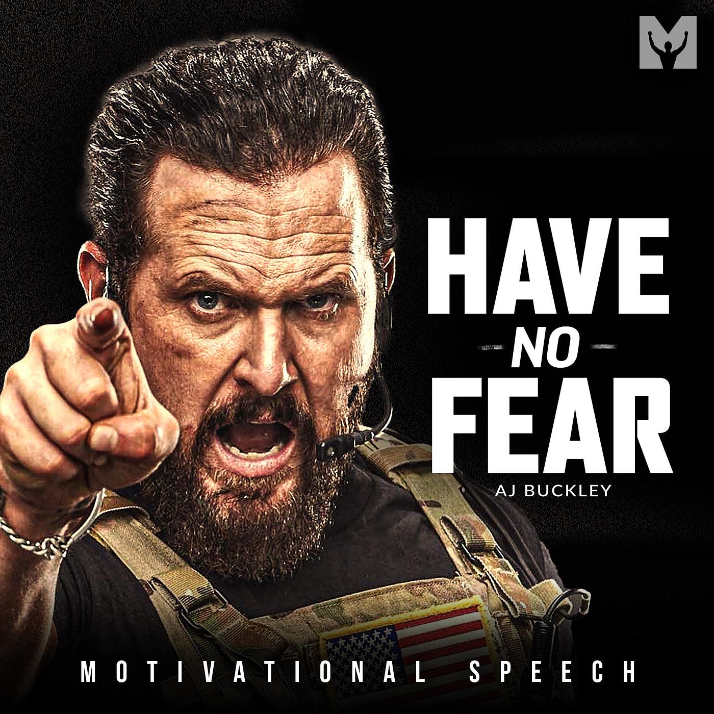 Постер альбома Have No Fear (Motivational Speech)