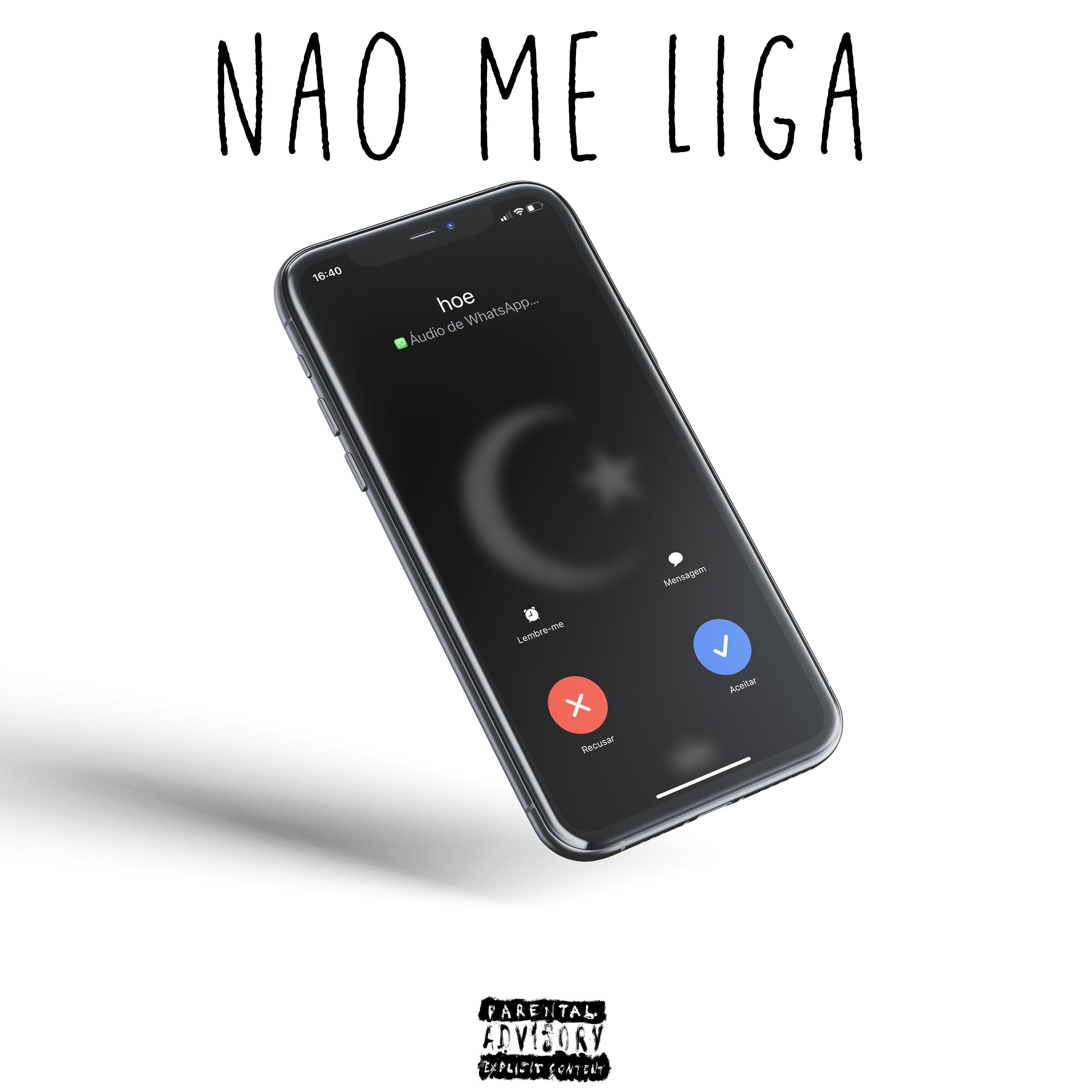 Постер альбома Não Me Liga