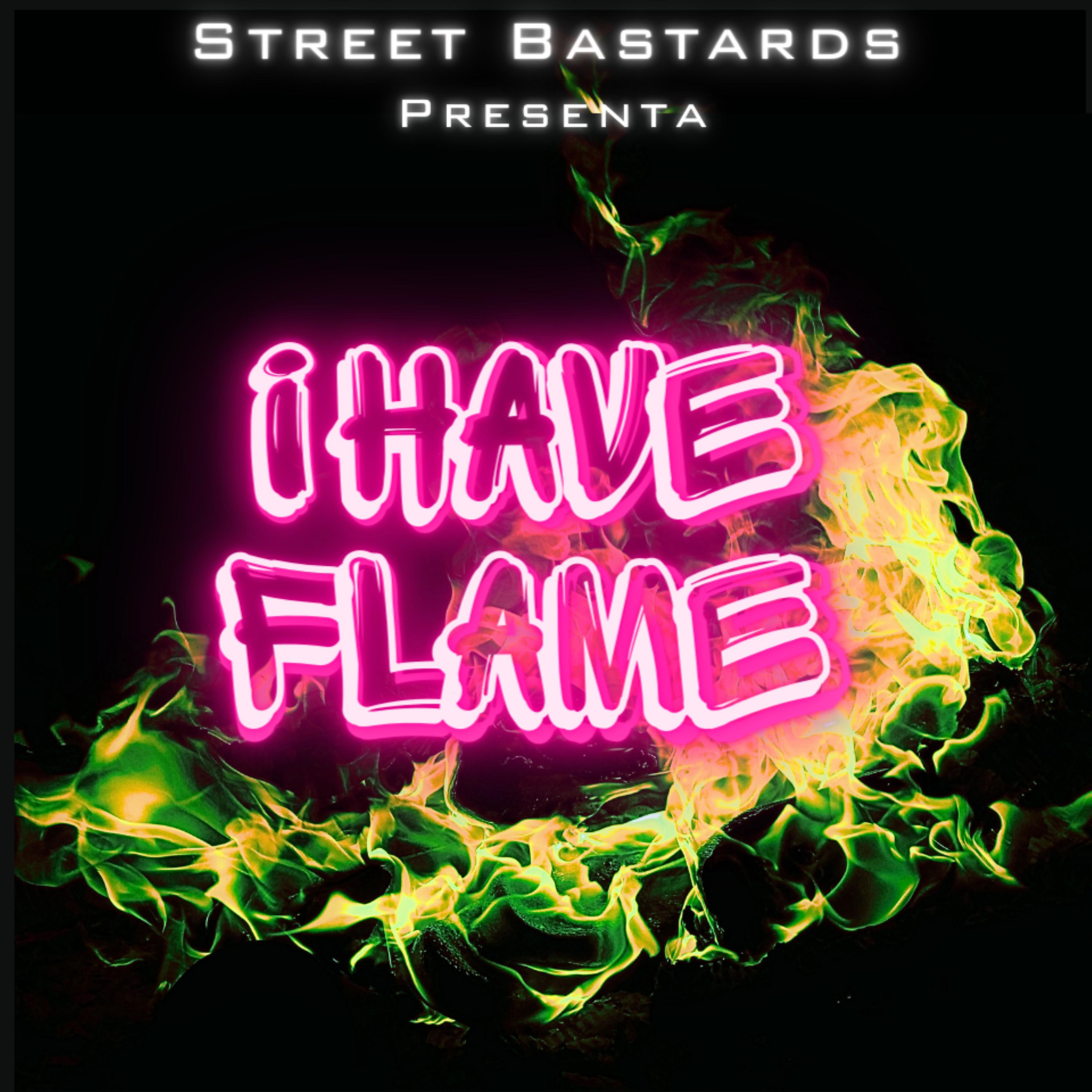 Постер альбома I Have Flame