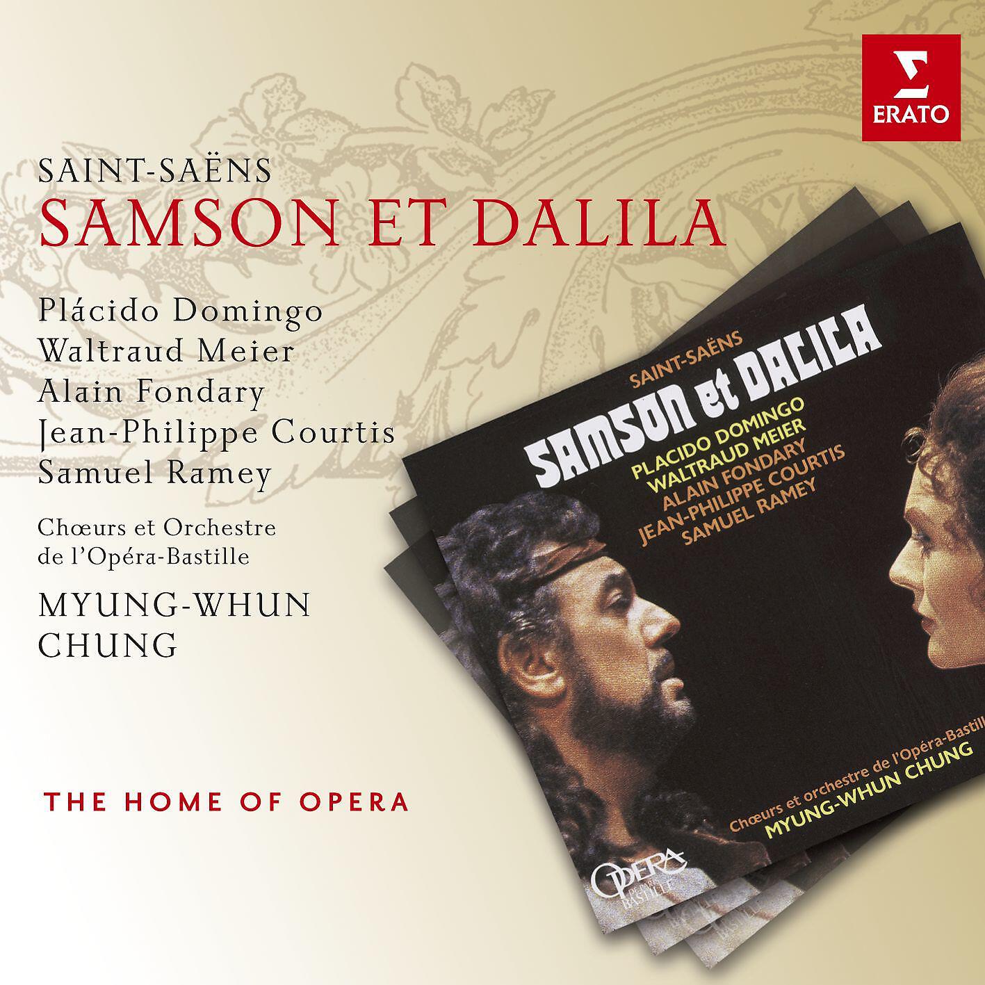 Myung Whun Chung - Orchestre De L'Opéra Bastille - Samson et Dalila - Acte II : Prélude