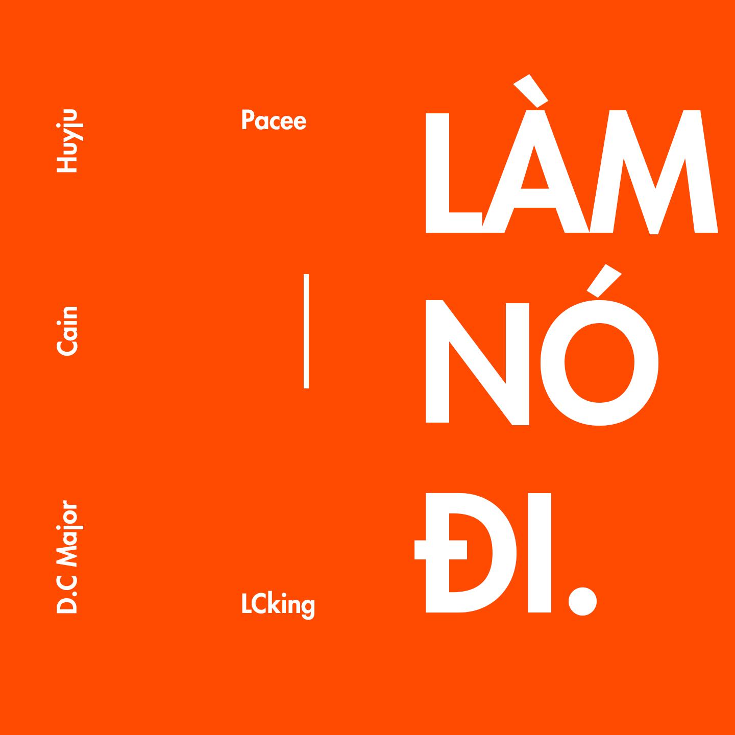 Постер альбома Làm Nó Đi