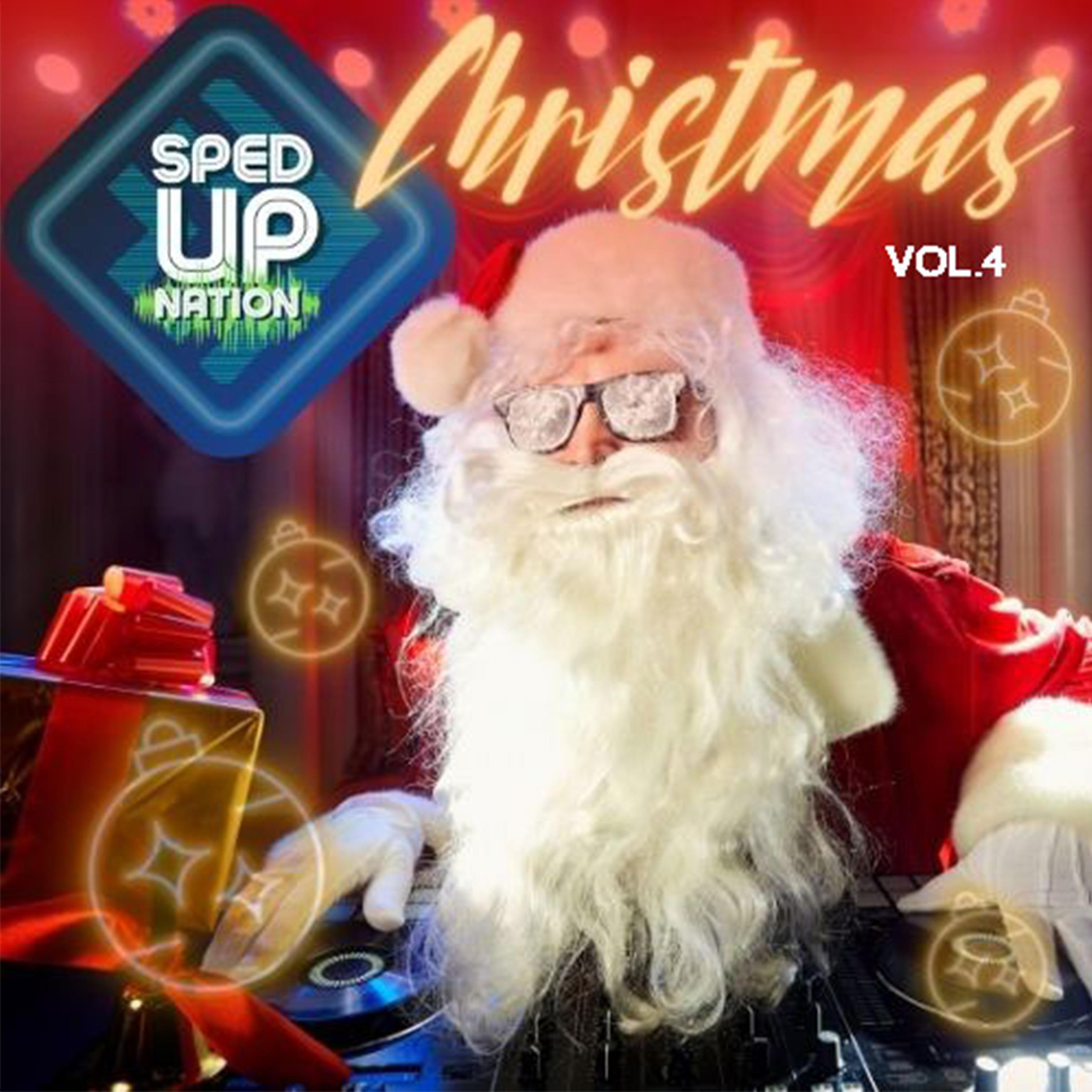 Постер альбома Sped Up Nation Christmas Collection, Vol. 4