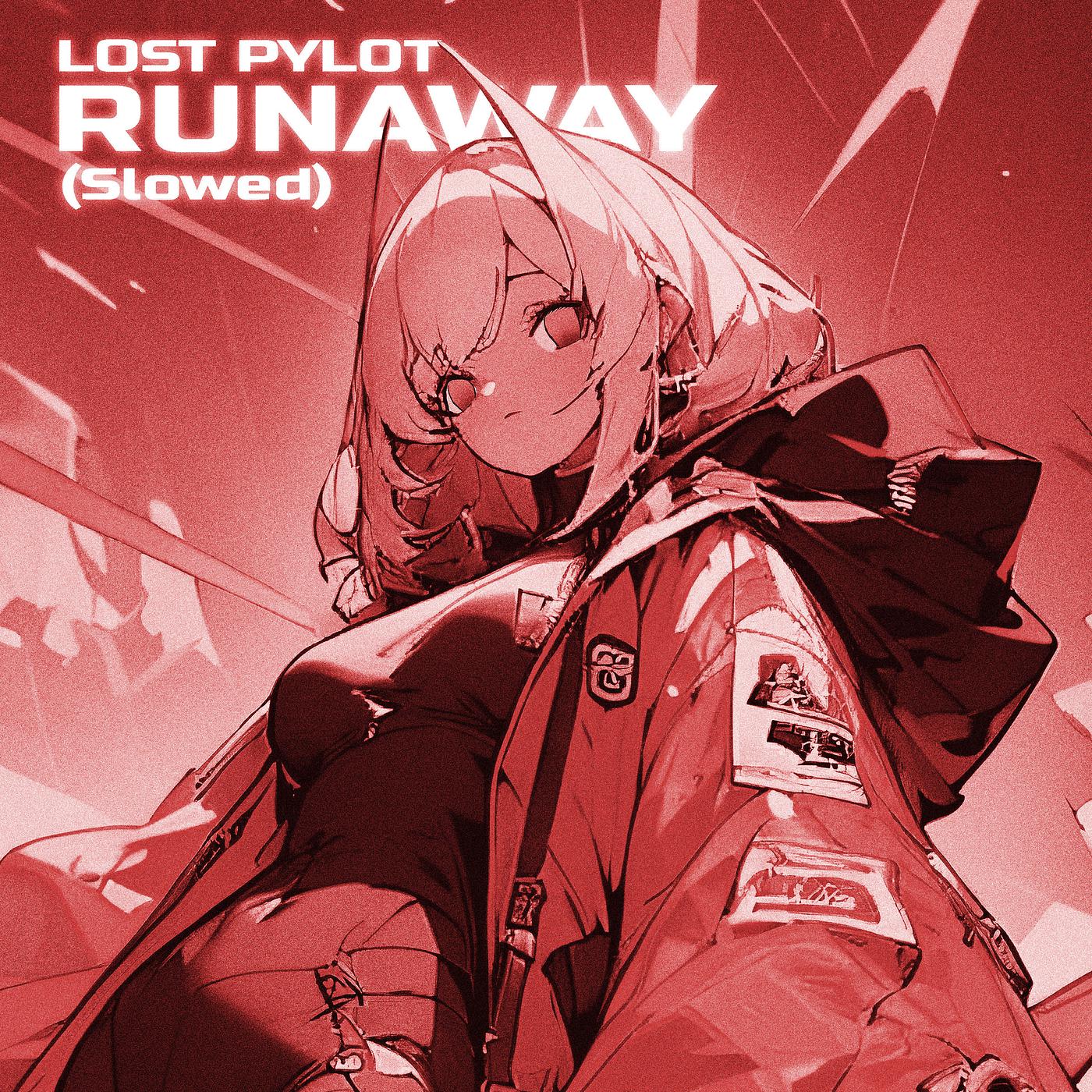 Постер альбома Runaway (Slowed)