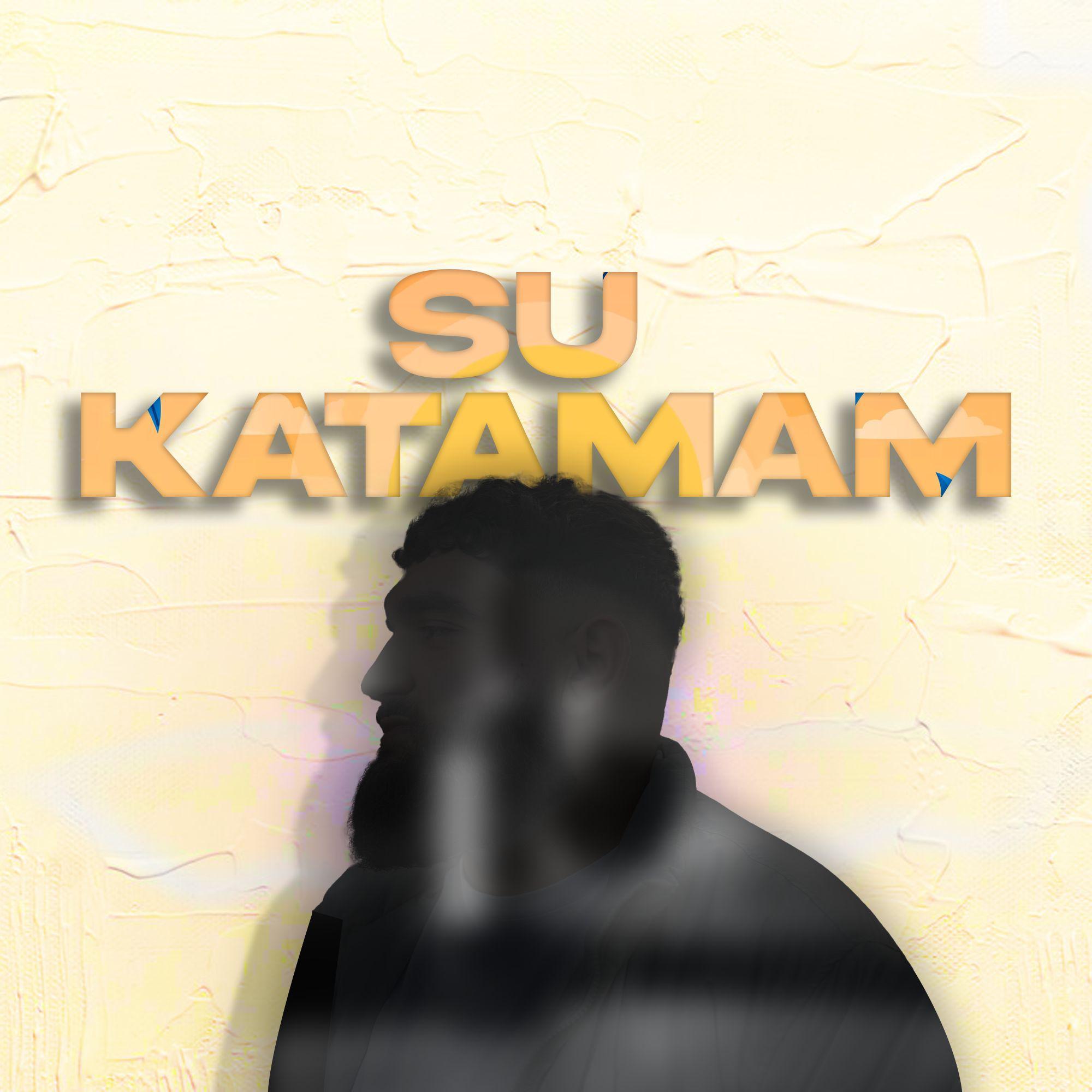 Постер альбома Su Katamam