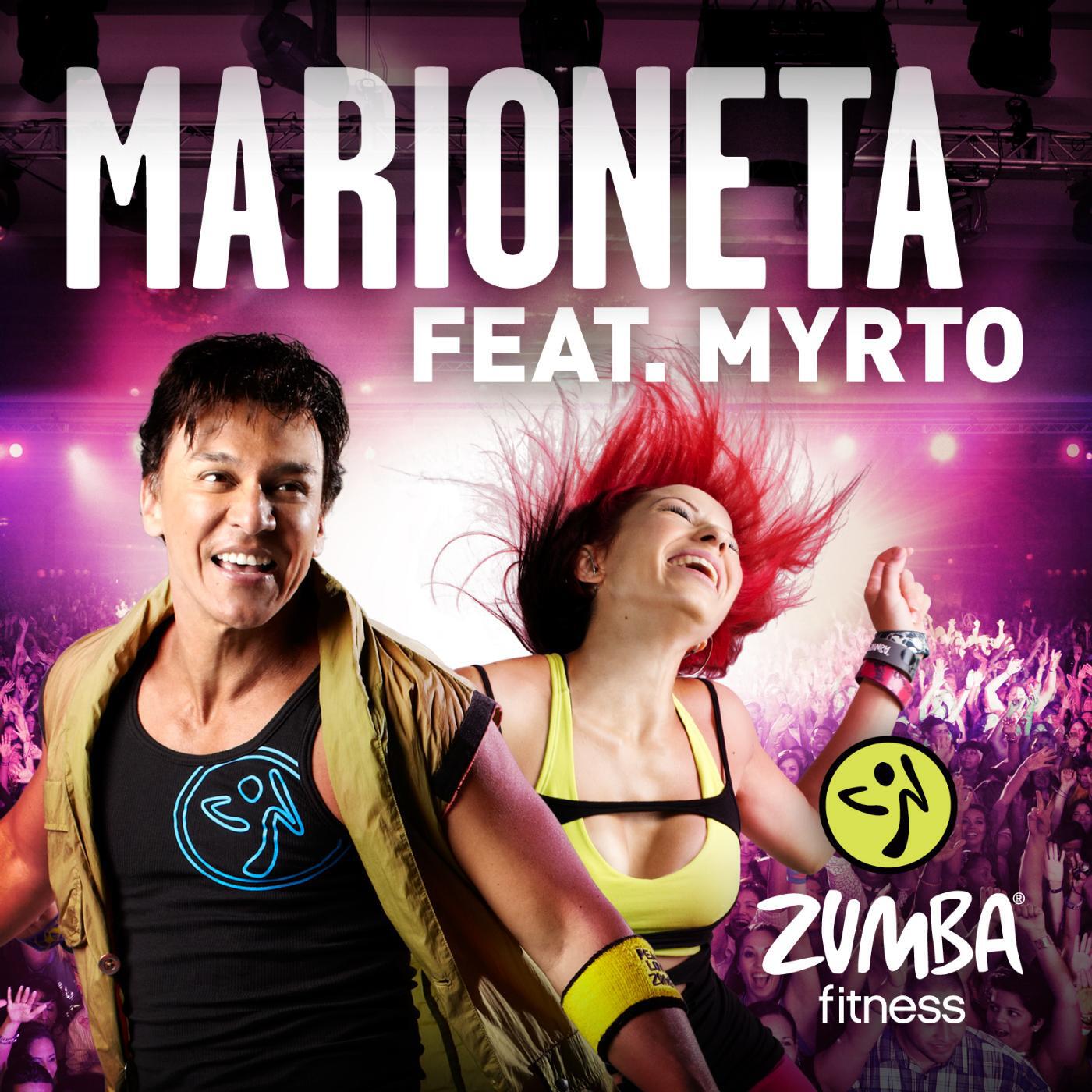 Zumba Fitness - Marioneta (feat. Myrto)