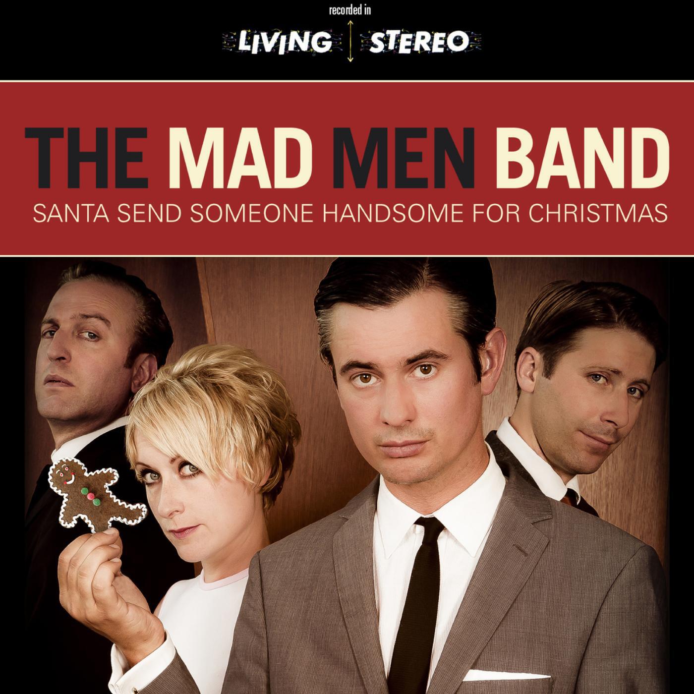 The Mad Men Band - Santa Bring My Baby Back to Me