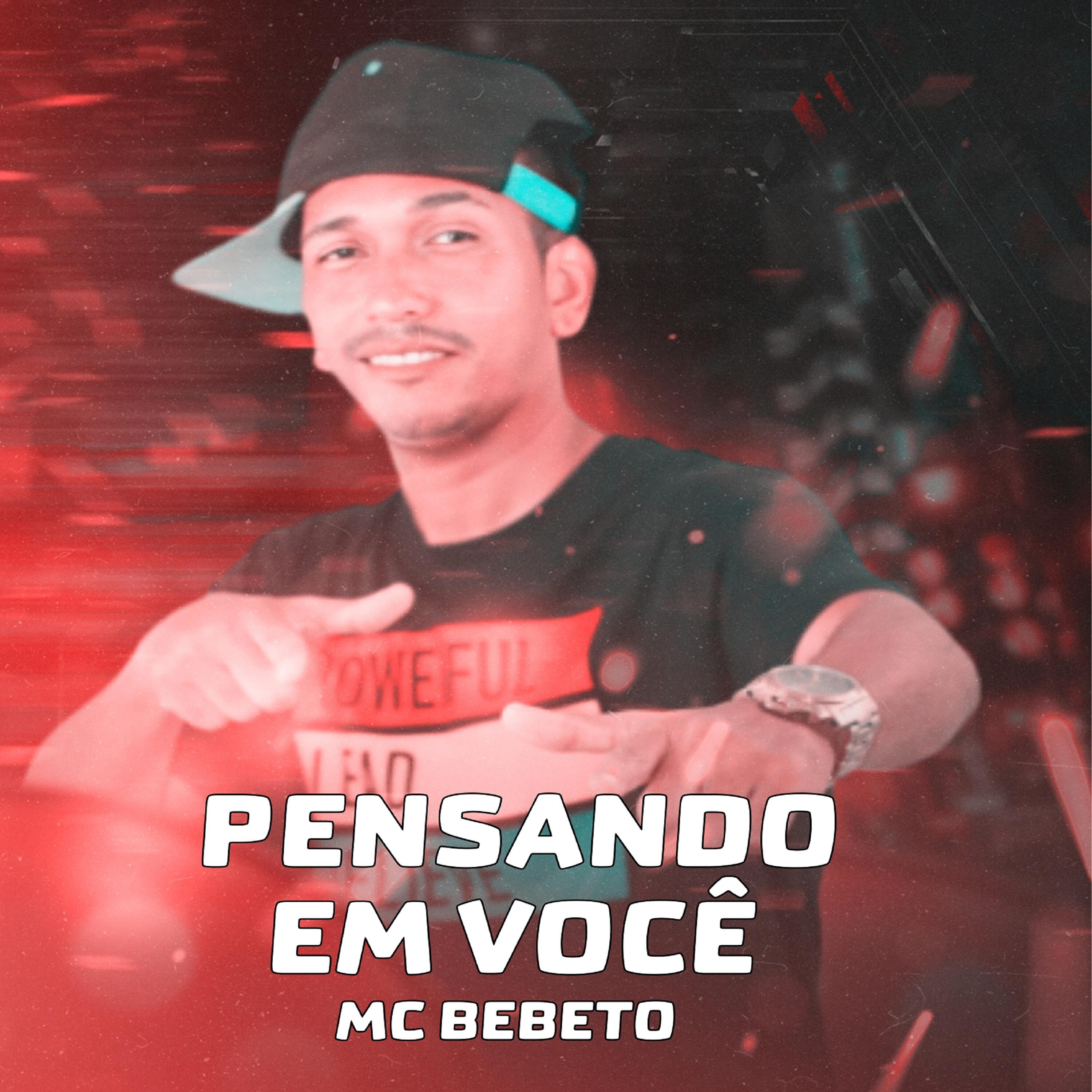 Mc Bebeto - Pensando em Você ноты