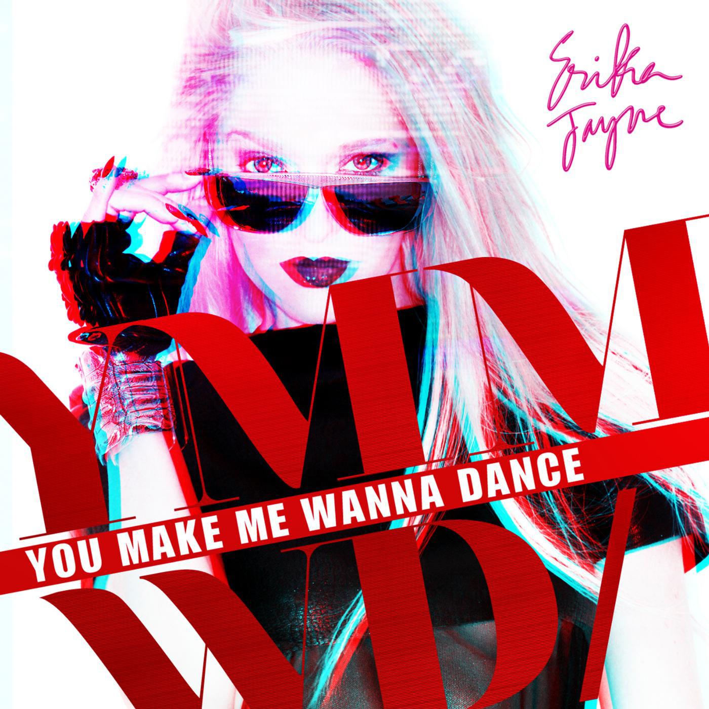 Постер альбома You Make Me Wanna Dance