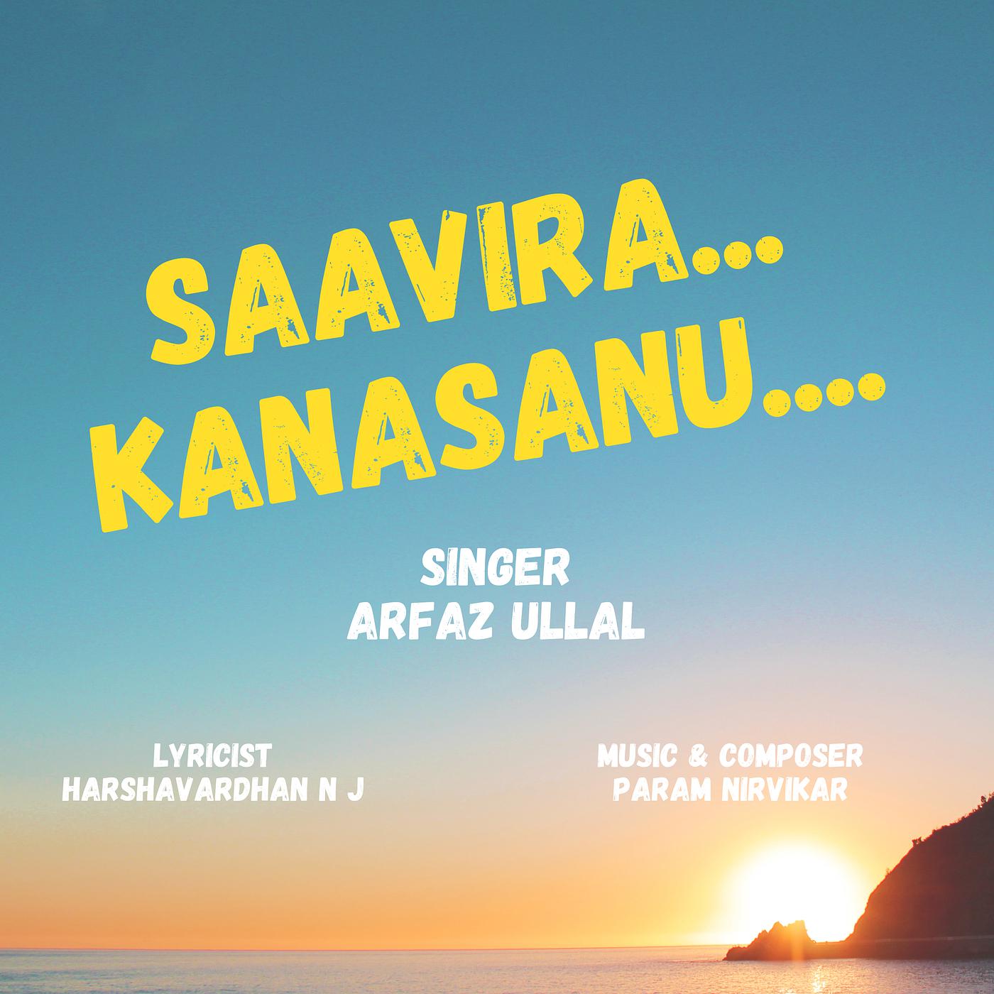 Постер альбома Saavira Kanasanu