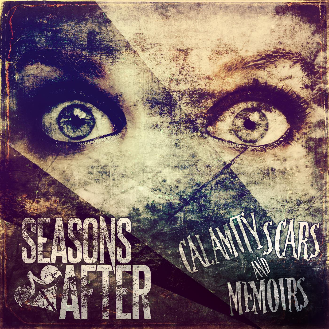 Постер альбома Calamity Scars & Memoirs