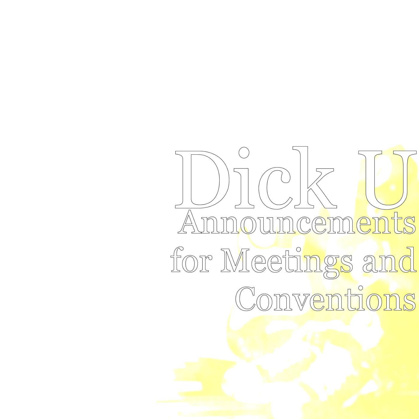 Dick U - Welcome Panel Moderator