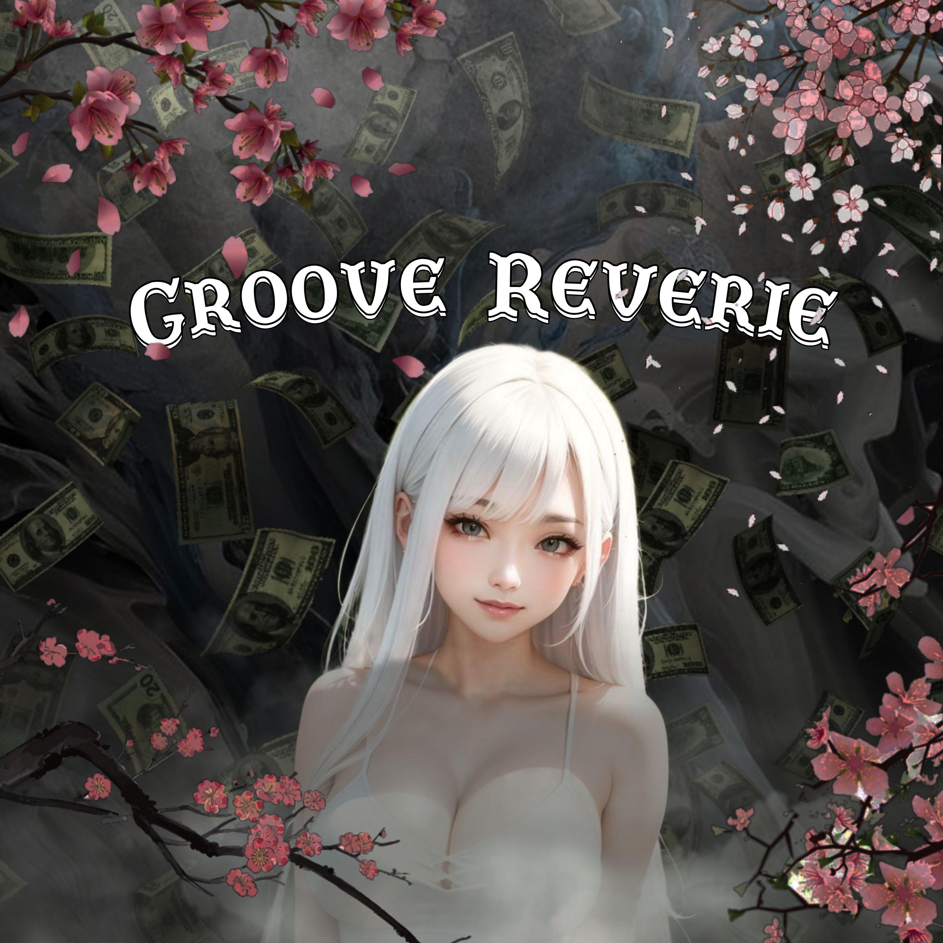 Постер альбома Groove Reverie