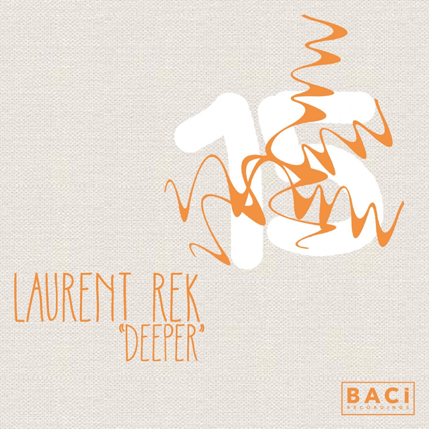 Laurent Rek - Deeper