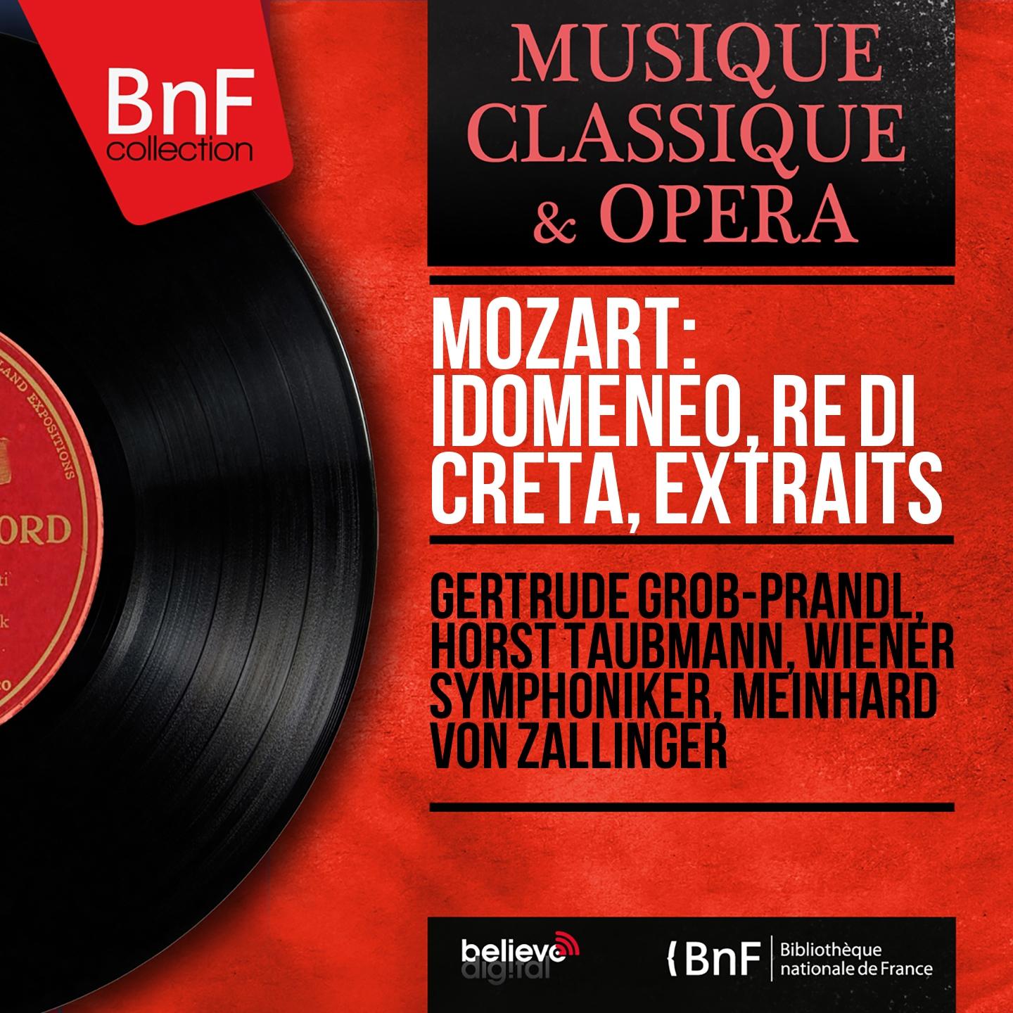 Постер альбома Mozart: Idomeneo, re di Creta, extraits (Mono Version)