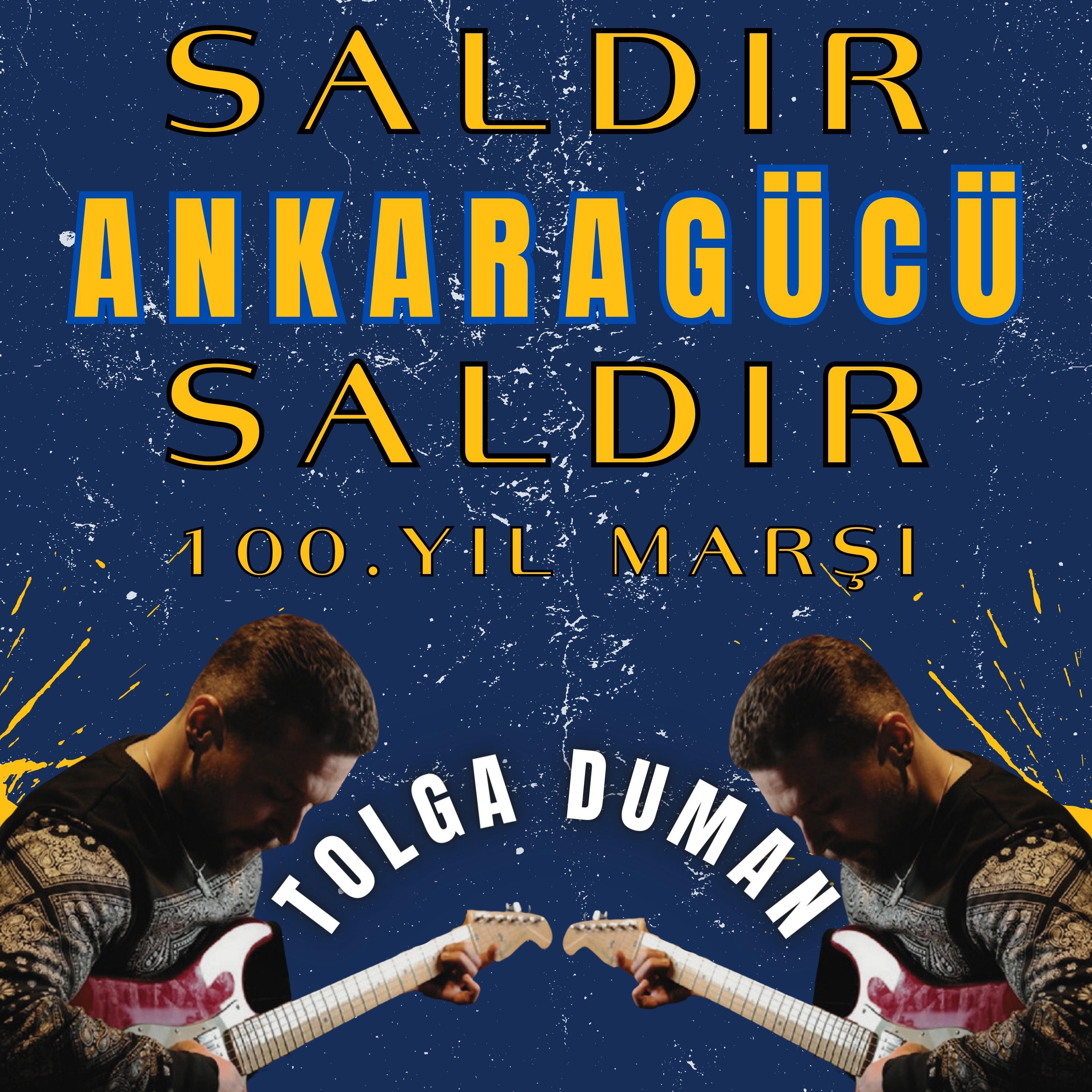 Постер альбома Saldır Ankaragücü Saldır
