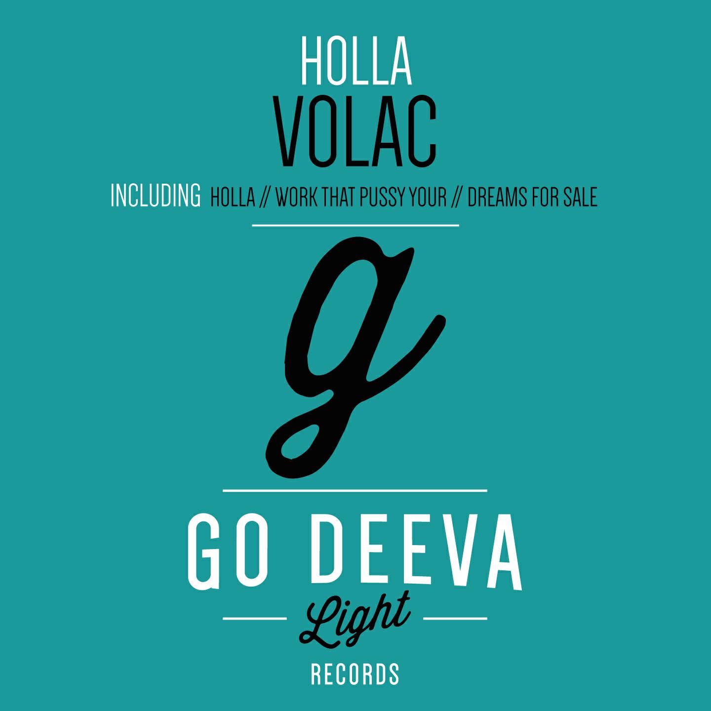 VOLAC - Work That Pussy Your