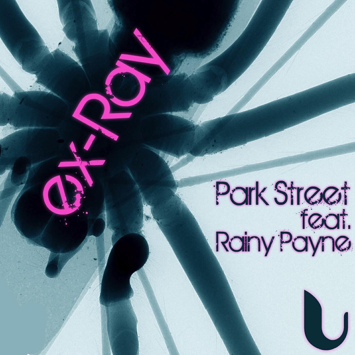 Park Street - Ex-Ray (Pat Bedeau Strictly Music Balaeric Mix)