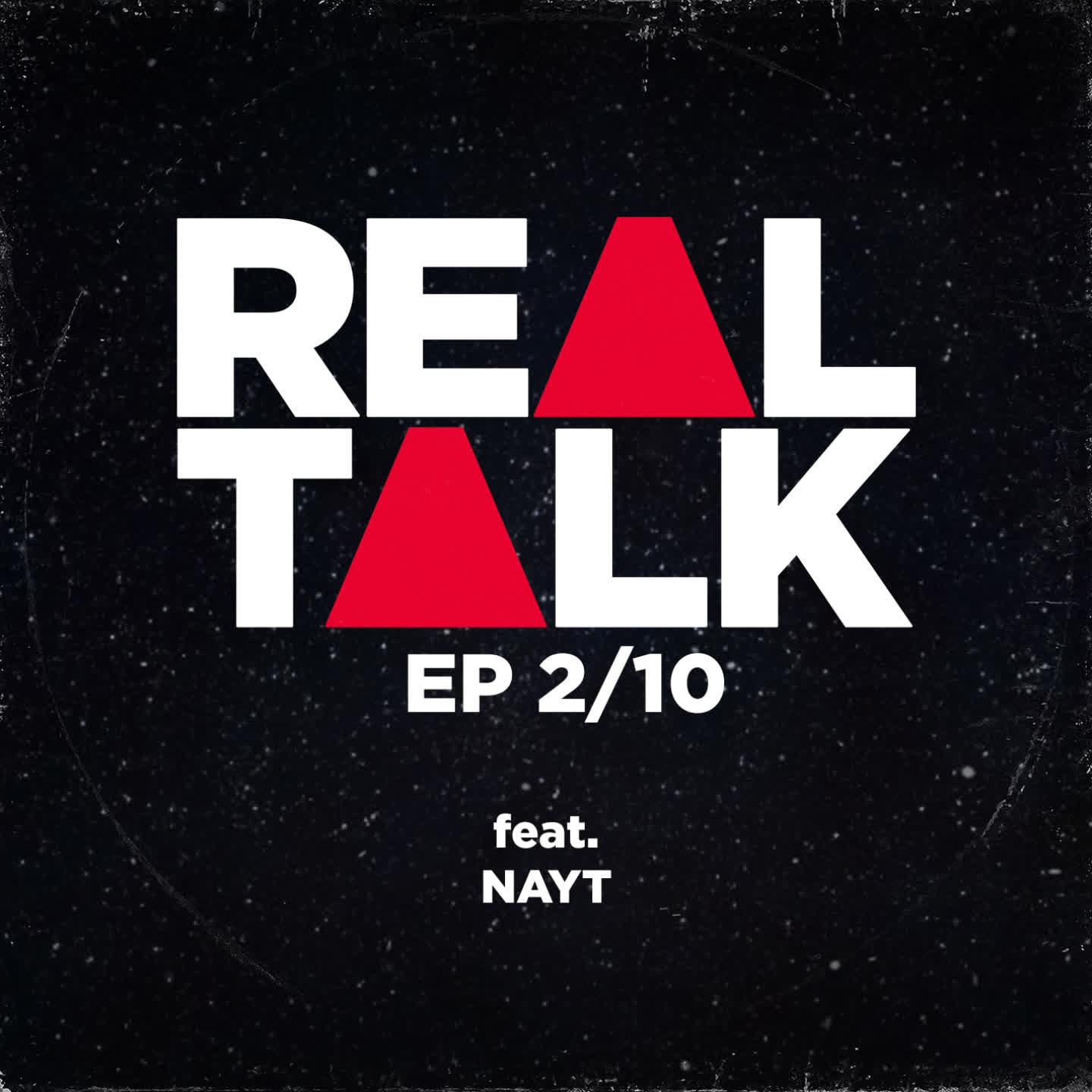 Постер альбома Real Talk Ep. 2/10