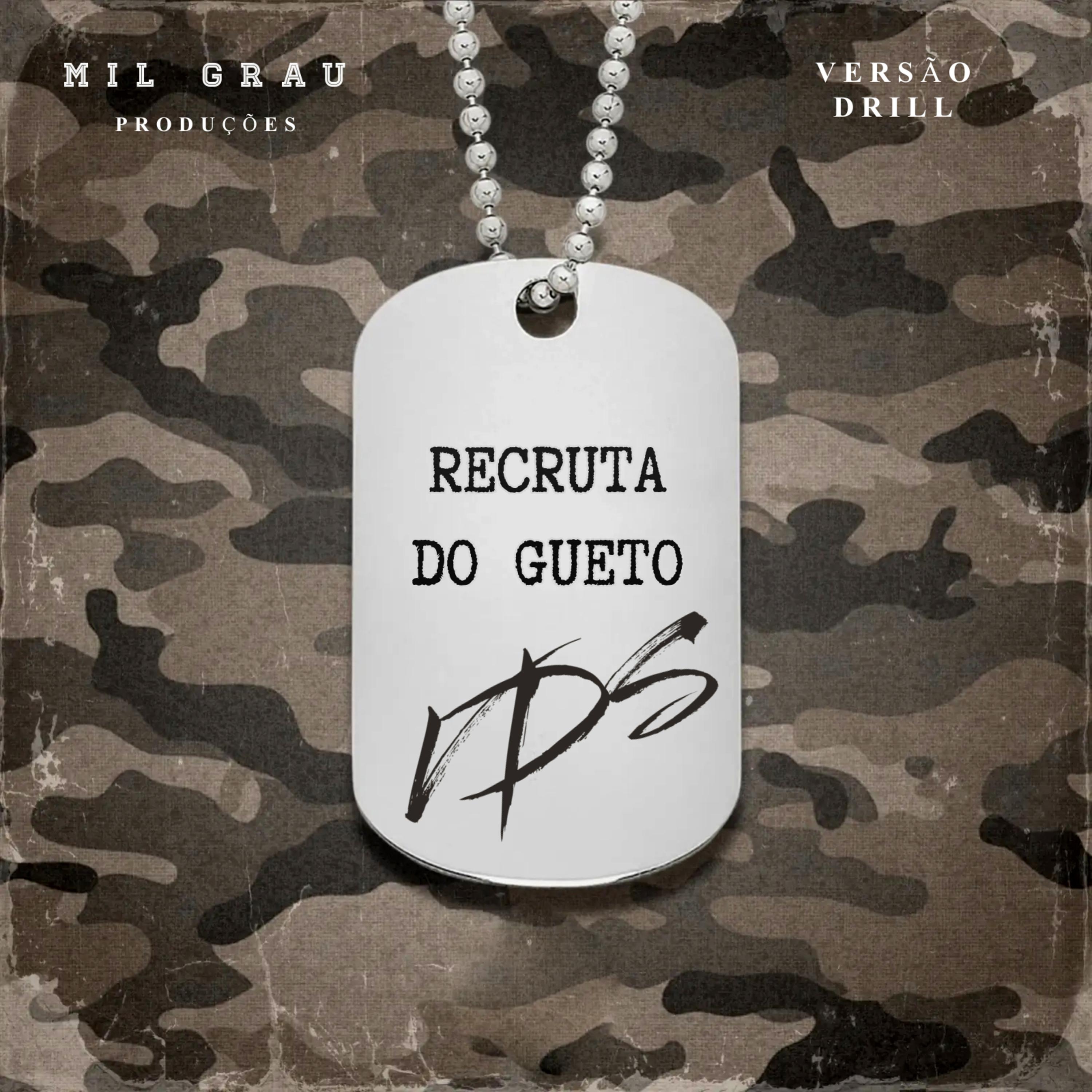 Постер альбома Recruta do Gueto