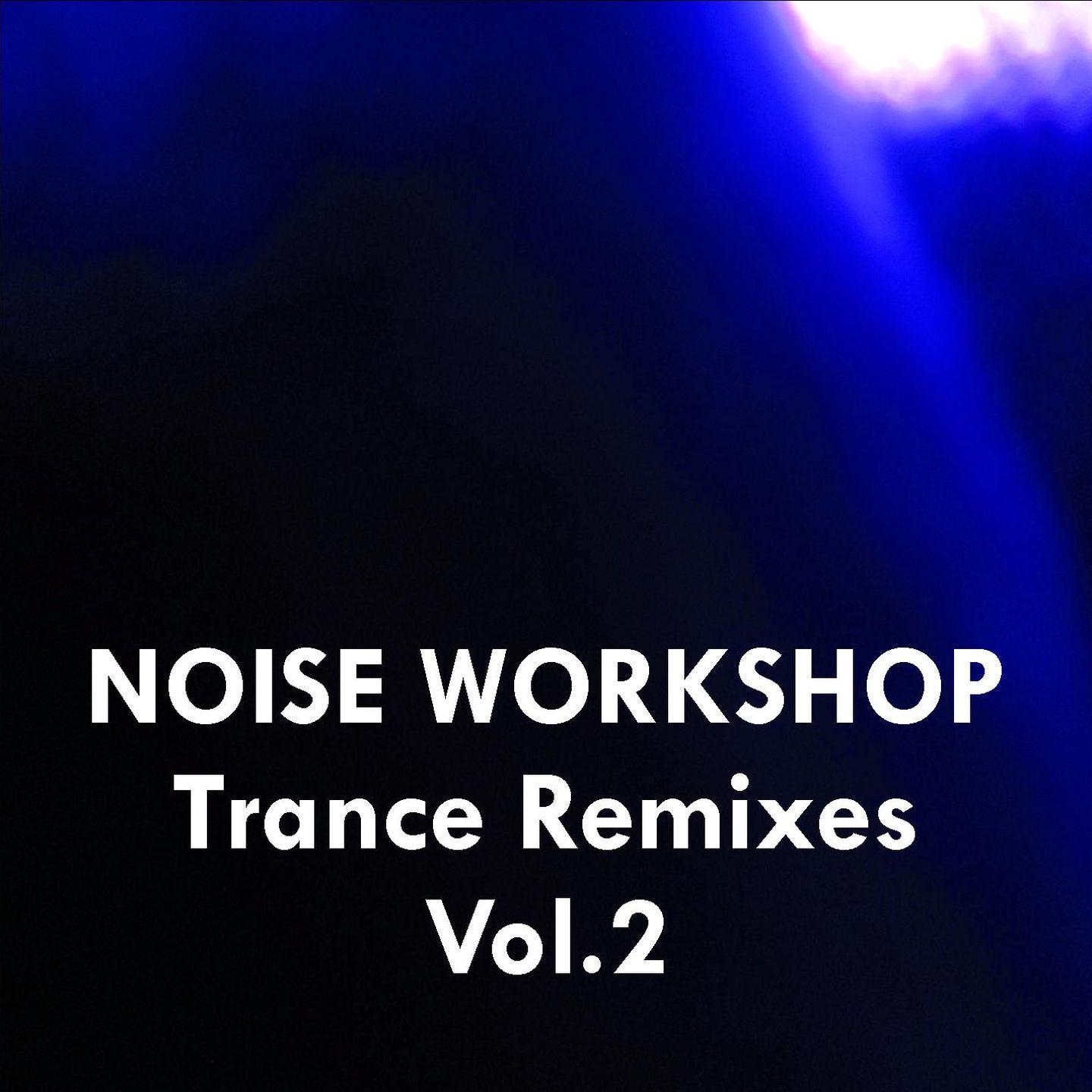 Постер альбома Trance Remixes, Vol. 2