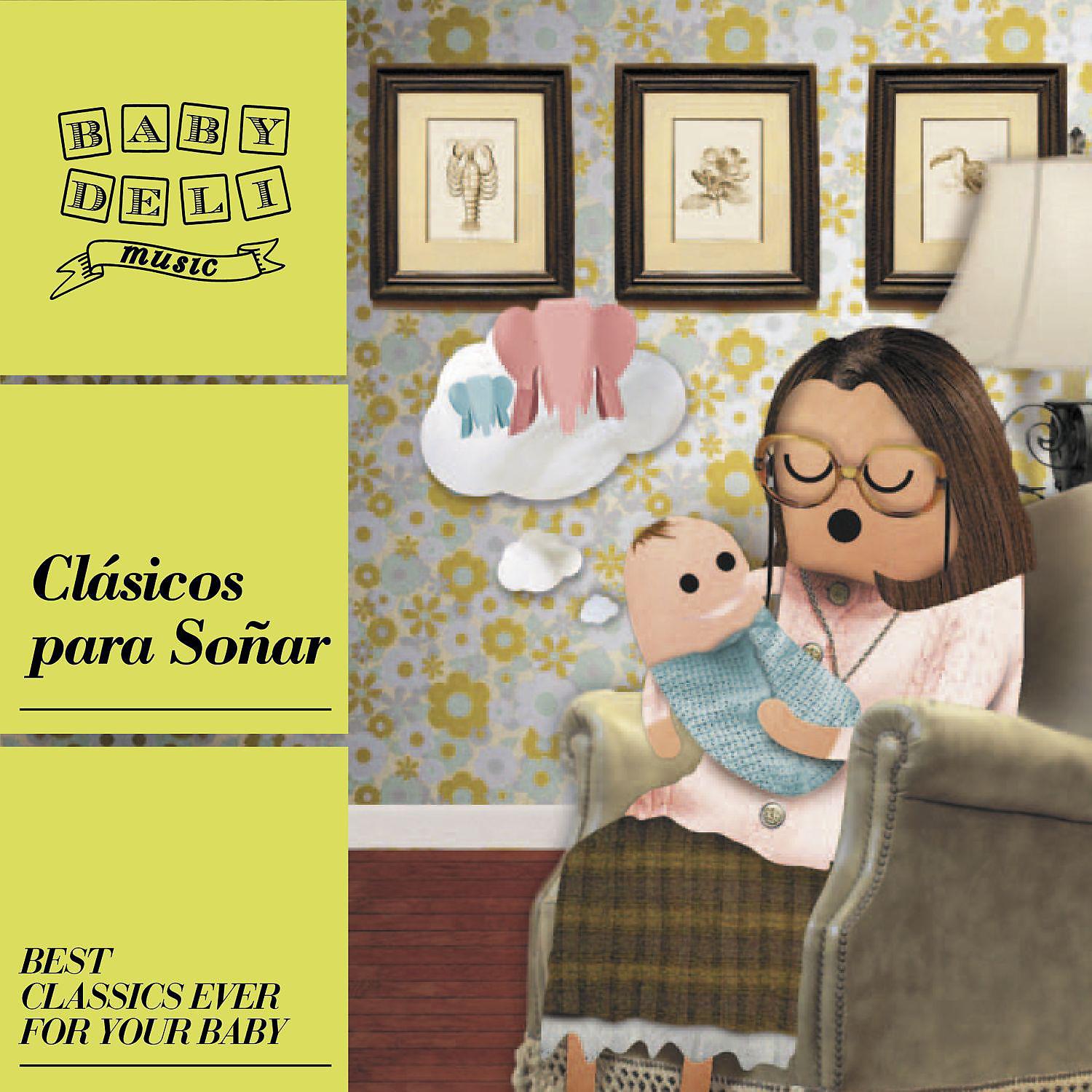 Постер альбома Baby Deli - Clásicos Para Soñar