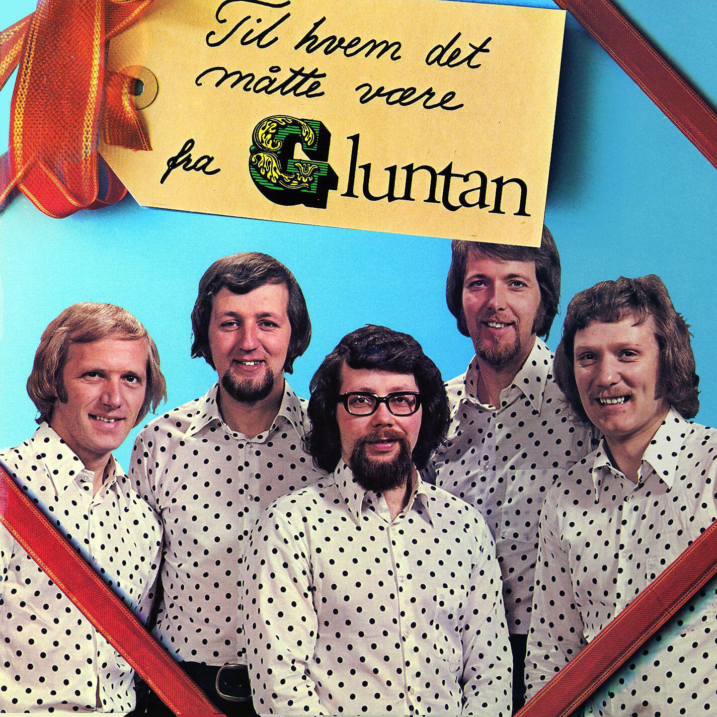 Gluntan - Oljen er her! (2013 Remastered Version)