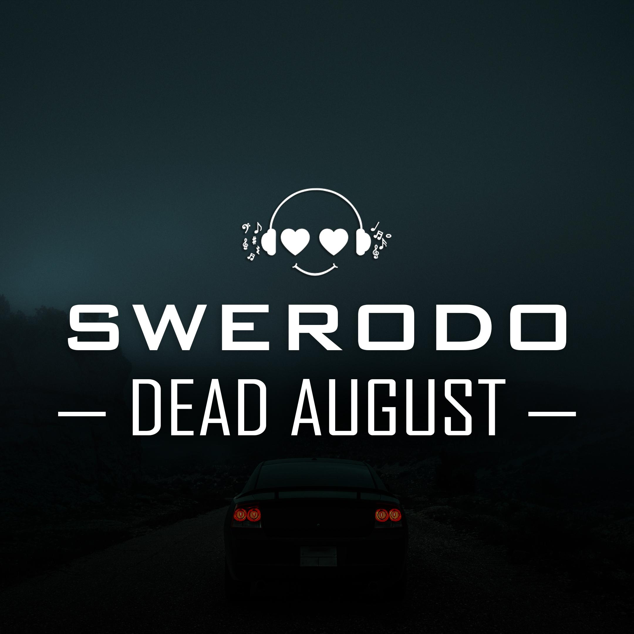 Постер альбома Dead August