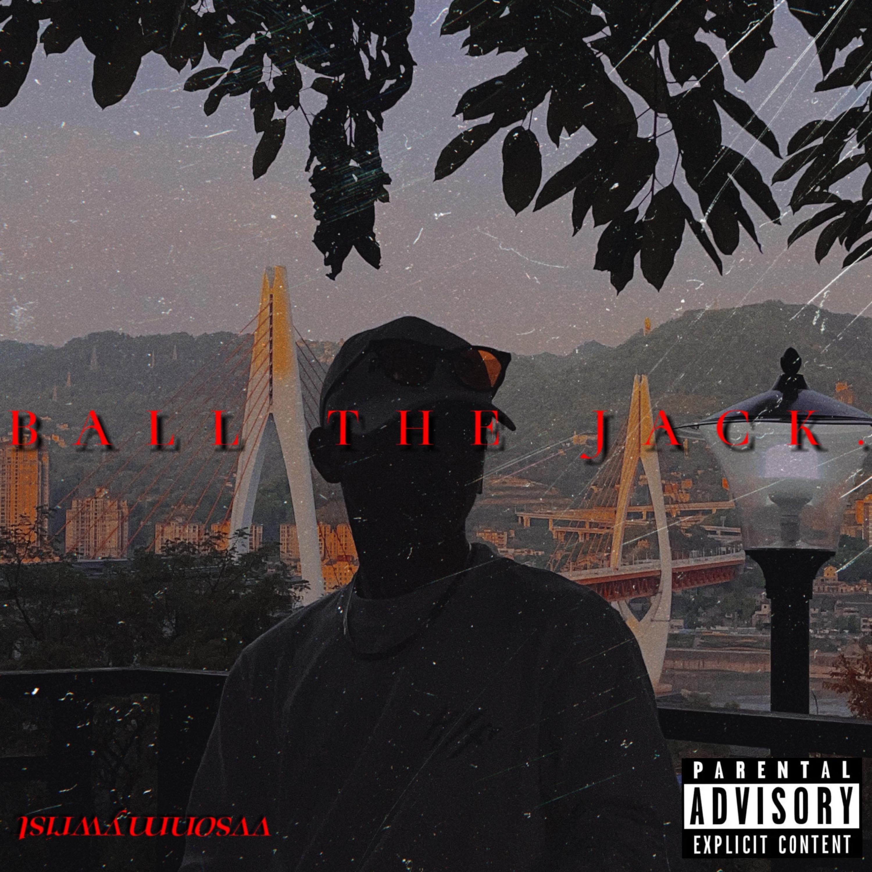 Постер альбома Ball the Jack
