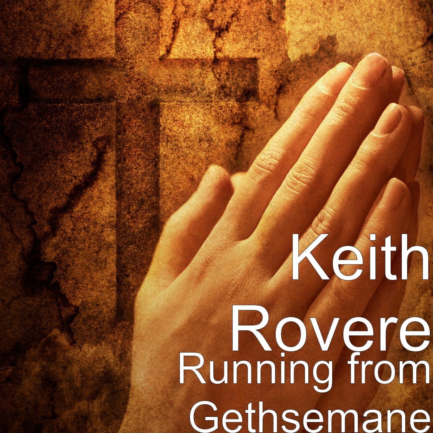 Постер альбома Running from Gethsemane