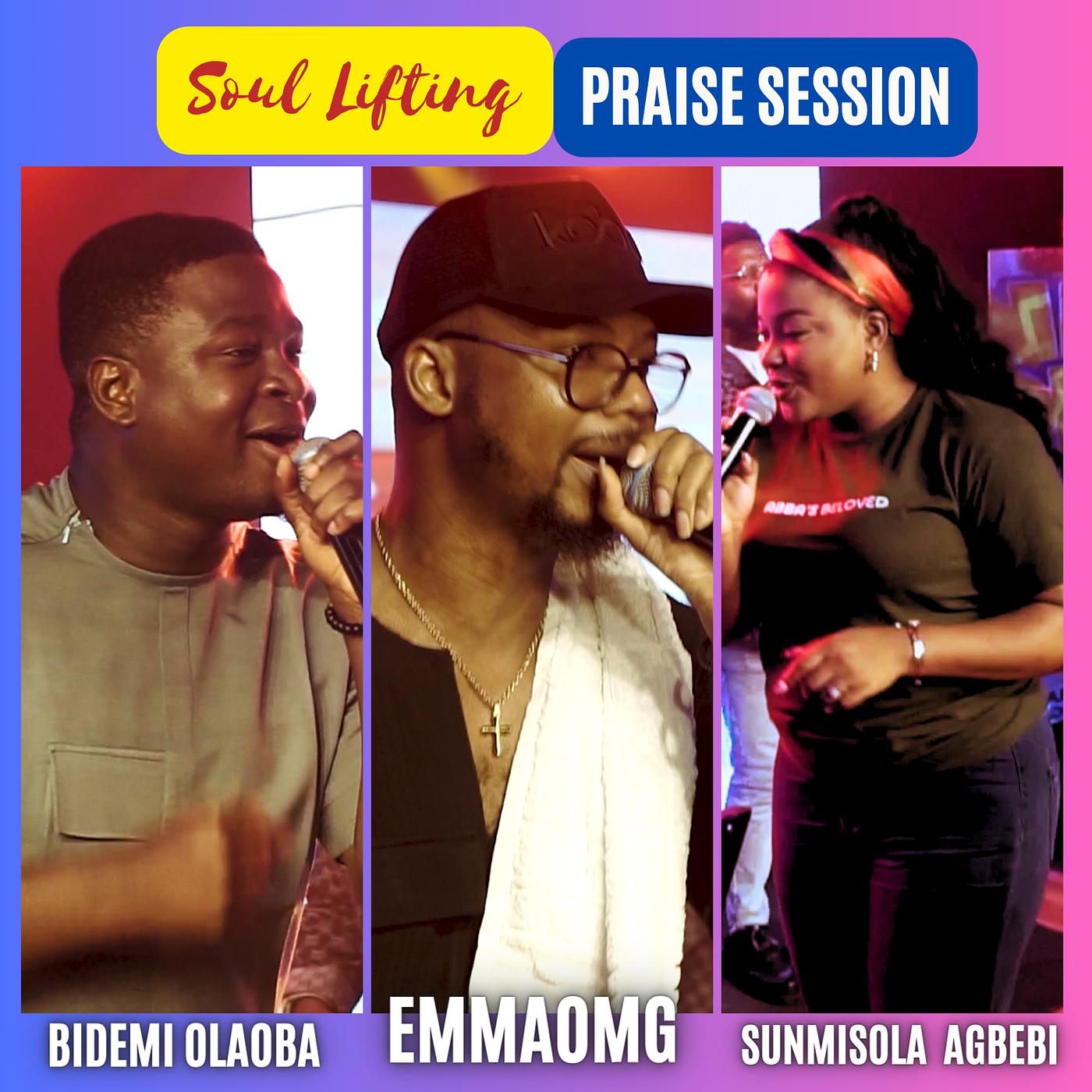 Постер альбома Soul Lifting Praise Session
