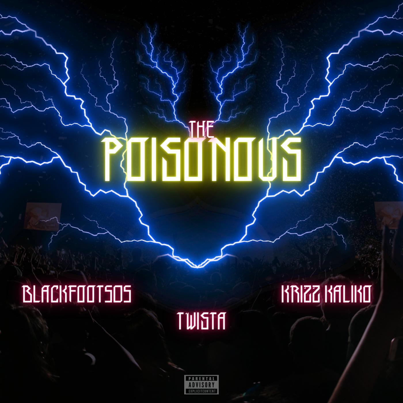 Постер альбома The Poisonous (feat. Twista & Krizz Kaliko)